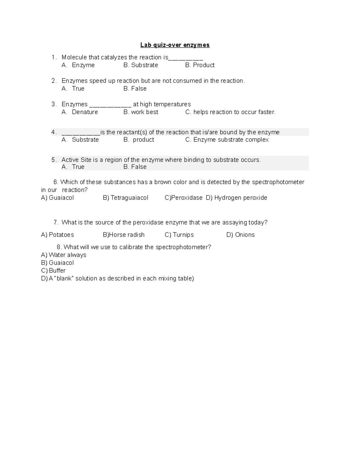 Lab quiz Enzymes rlc Quiz Lab quizover enzymes Molecule that