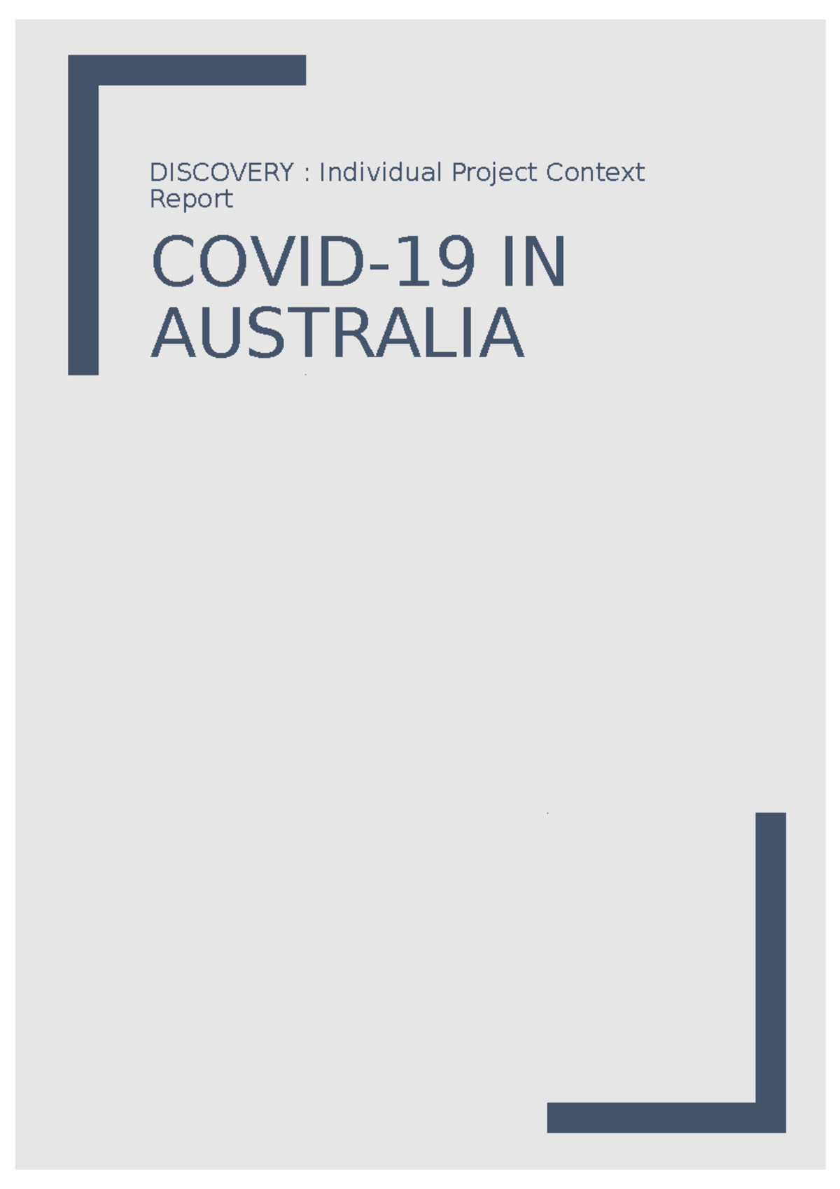 Discovery Assignment - DISCOVERY : Individual Project Context Report ...