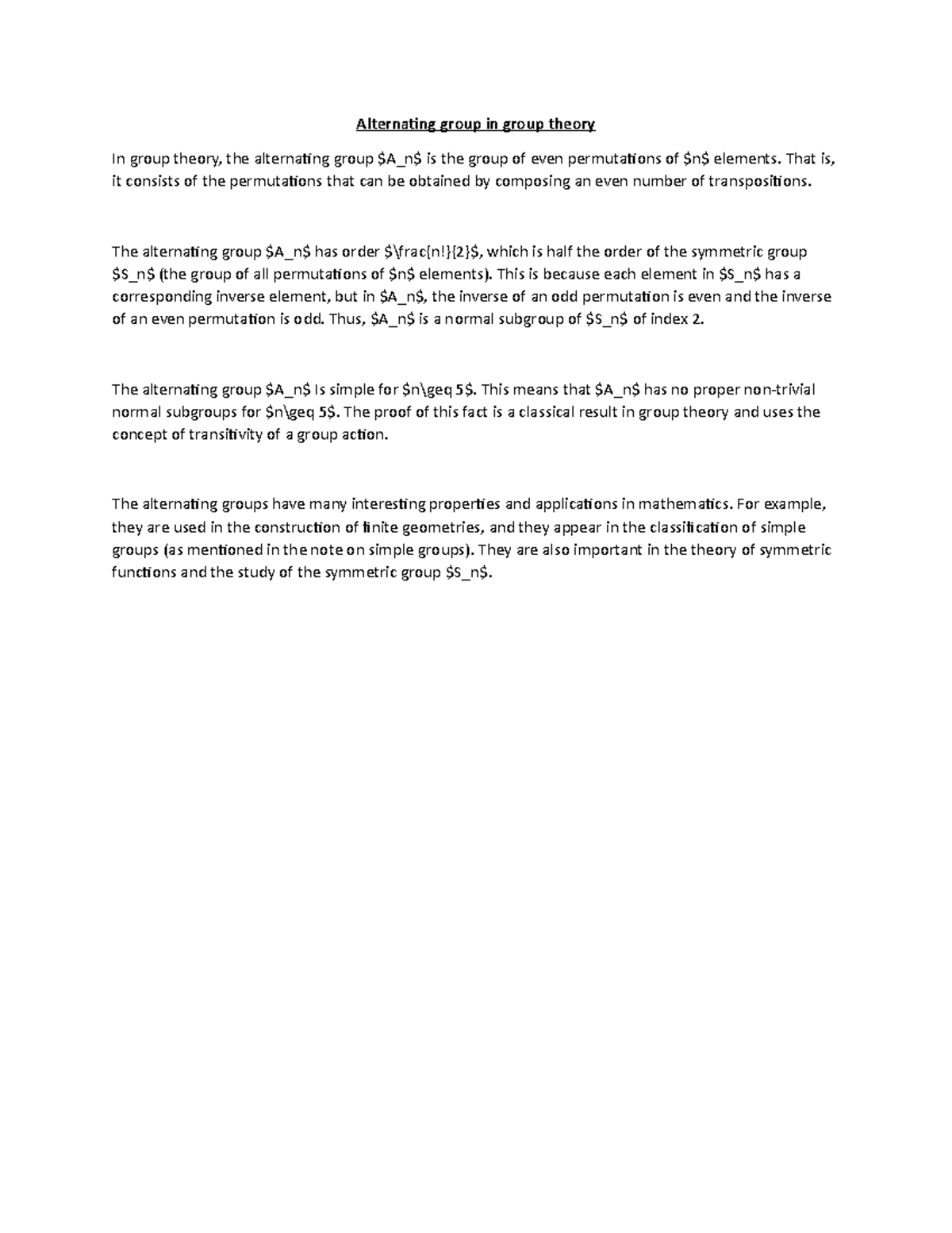 Alternating group in group theory That is, it consists of the