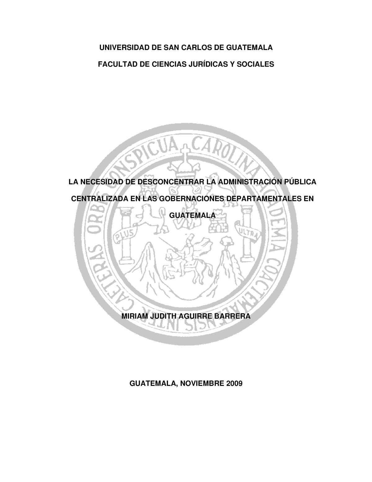 04 8165 Aùntes Universidad De San Carlos De Guatemala Facultad De Ciencias JurÍdicas Y 2548
