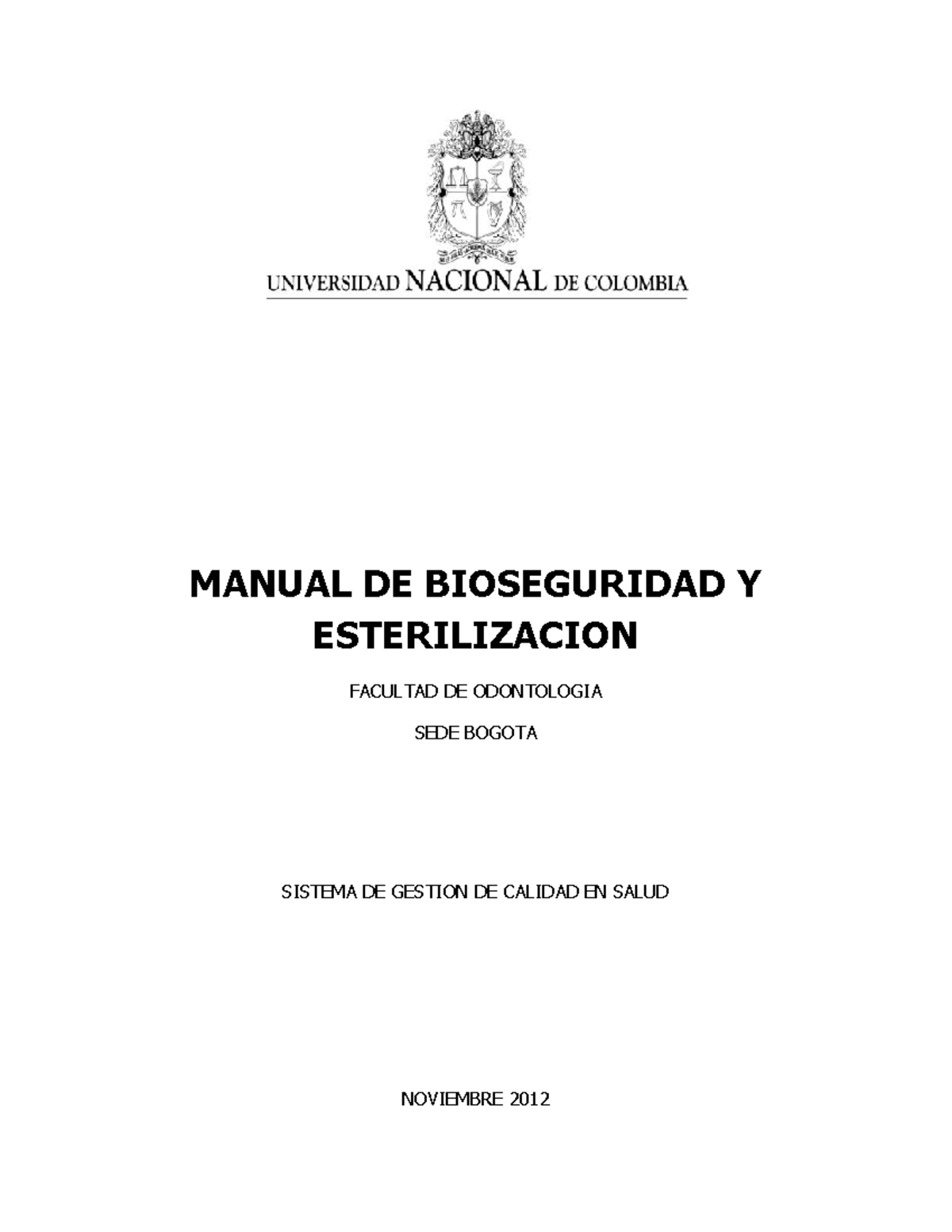 Manual Bioseguridad Y Esterilizacion Abril 2013 - MANUAL DE ...