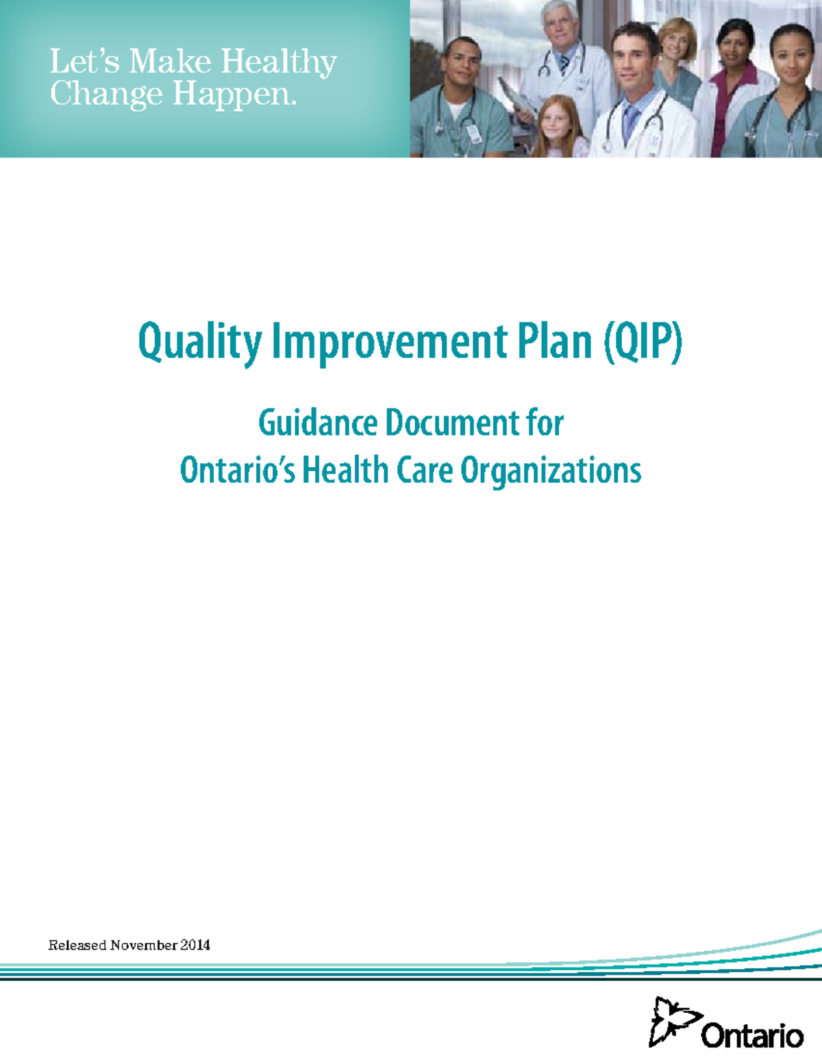 Qip guide Let’s Make Healthy Change Happen. Quality Improvement Plan