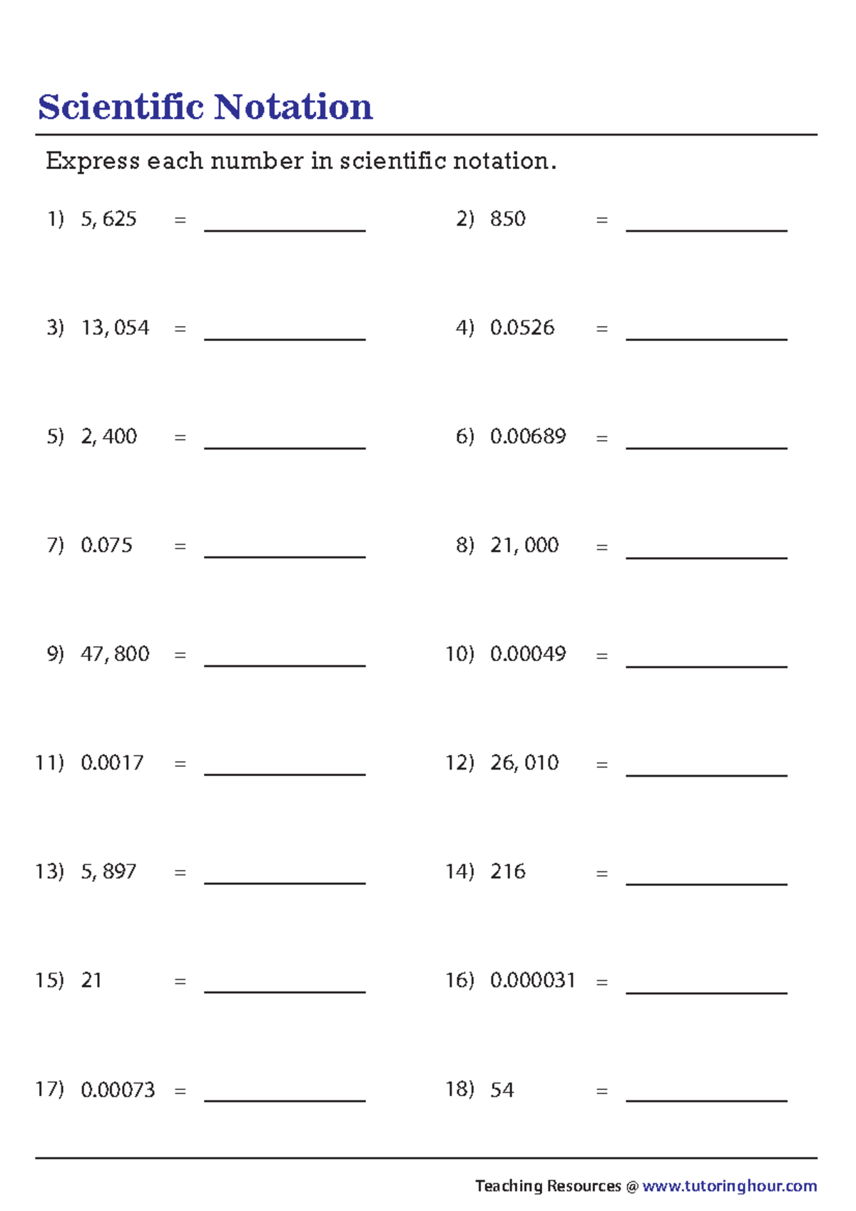 Scientific Notation Exercises - Scientific Notation Express each number ...