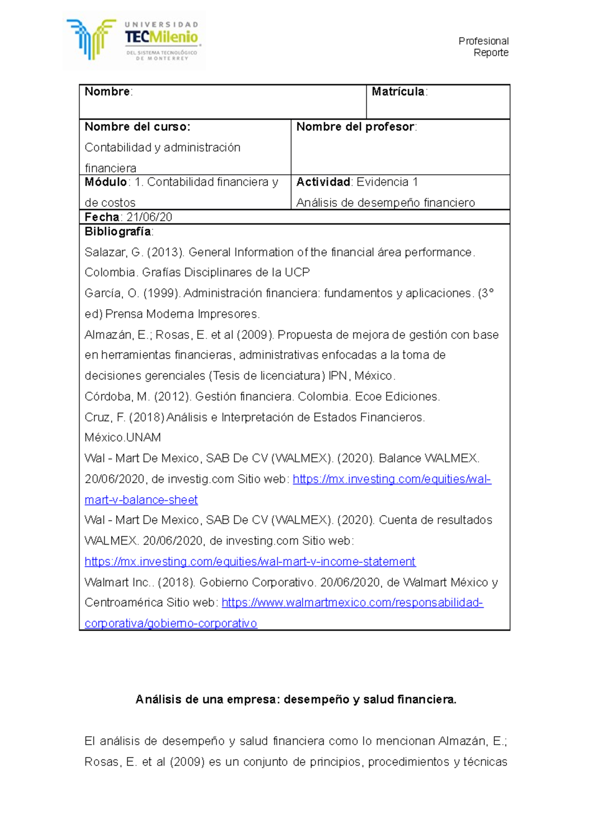 EVIDENCIA 1 MODULO 1 - Reporte Nombre : Matrícula : Nombre del curso ...