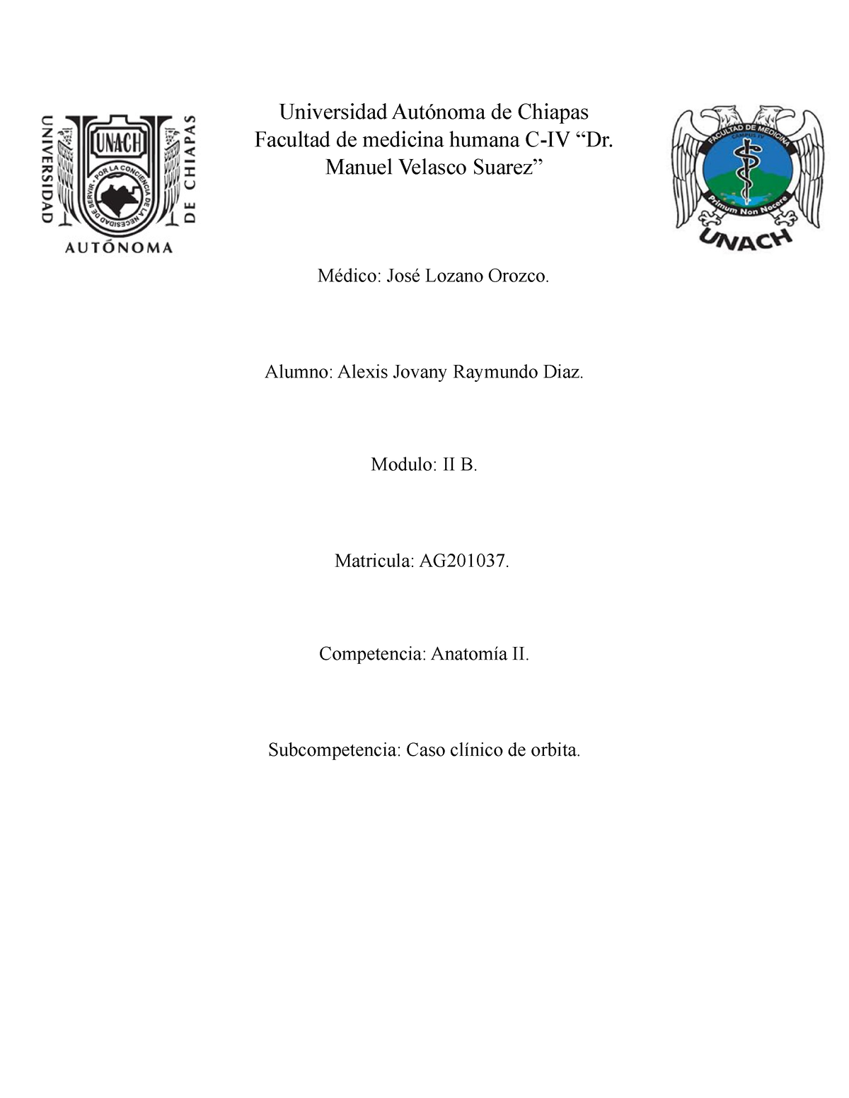 Caso clínico (fractura de piso de orbita) - Universidad Autónoma de ...