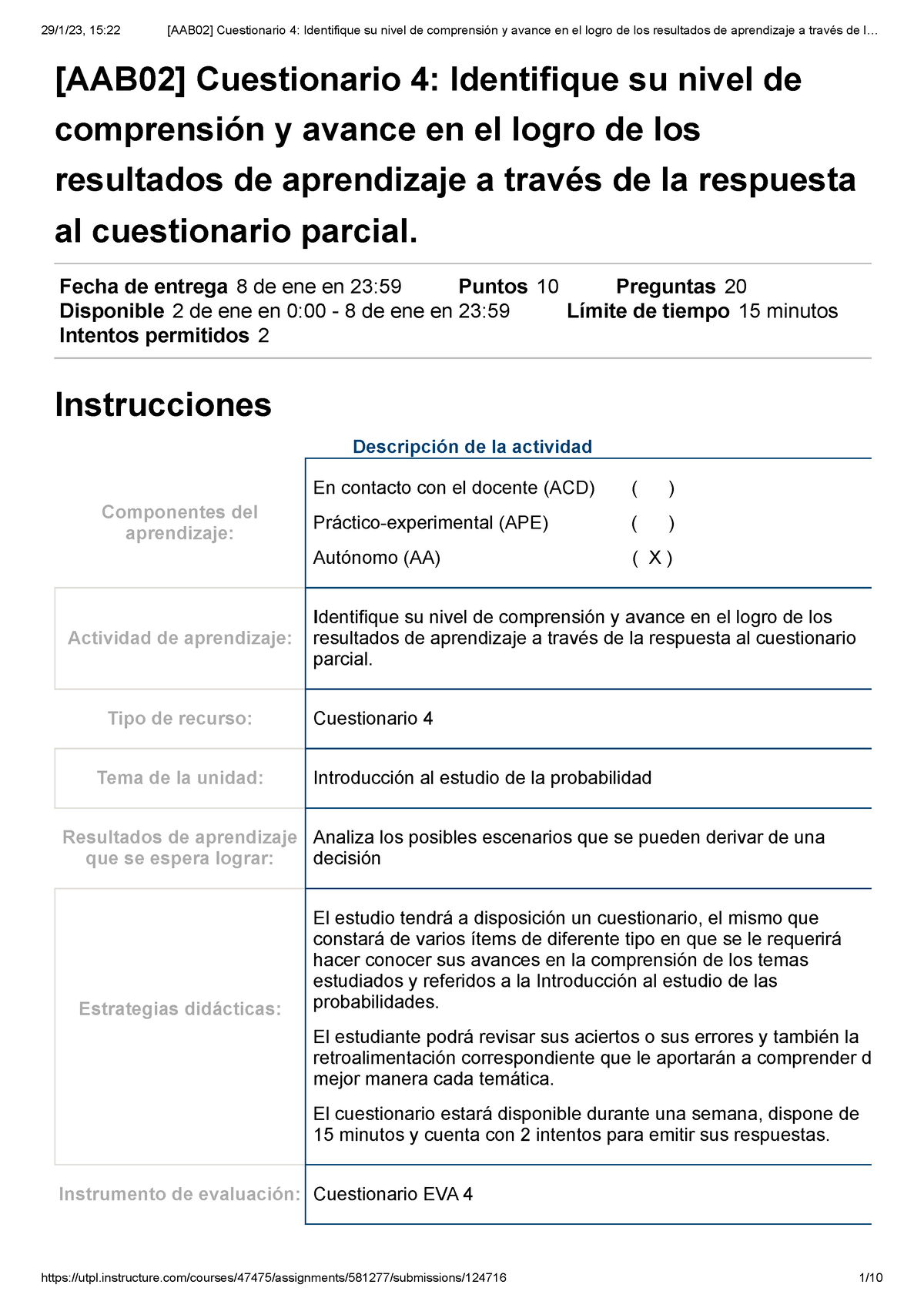 Cuestionario 4 Estadistica Resuelto - [AAB02] Cuestionario 4 ...