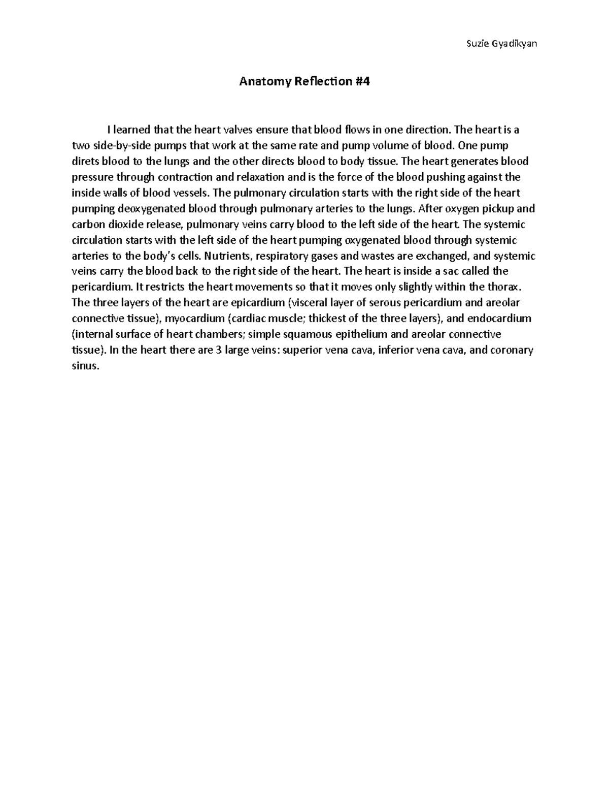 Reflection #4 - Suzie Gyadikyan Anatomy Reflection I learned that the ...