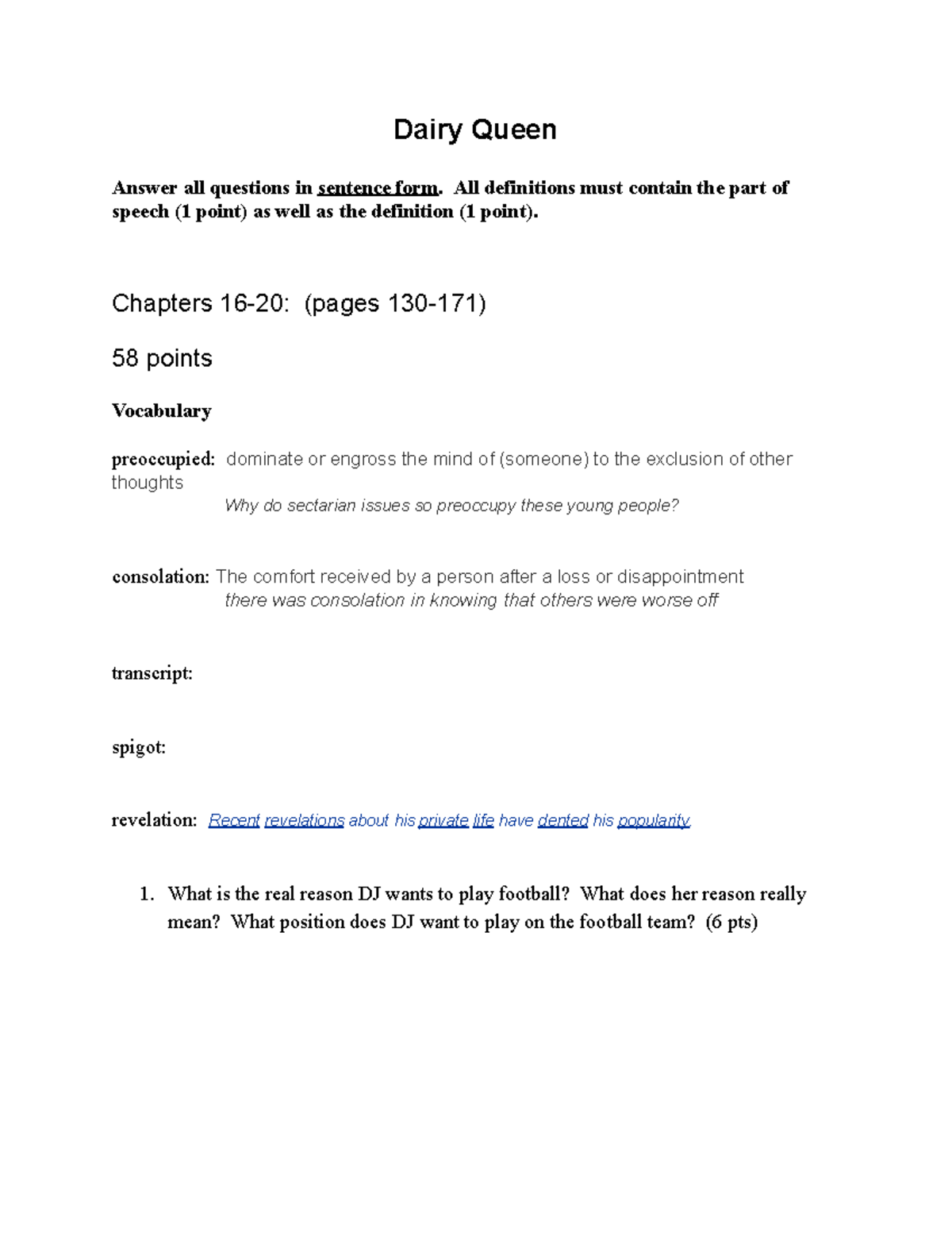 Chapters 1620 Dairy Queen Answer all questions in sentence form. All