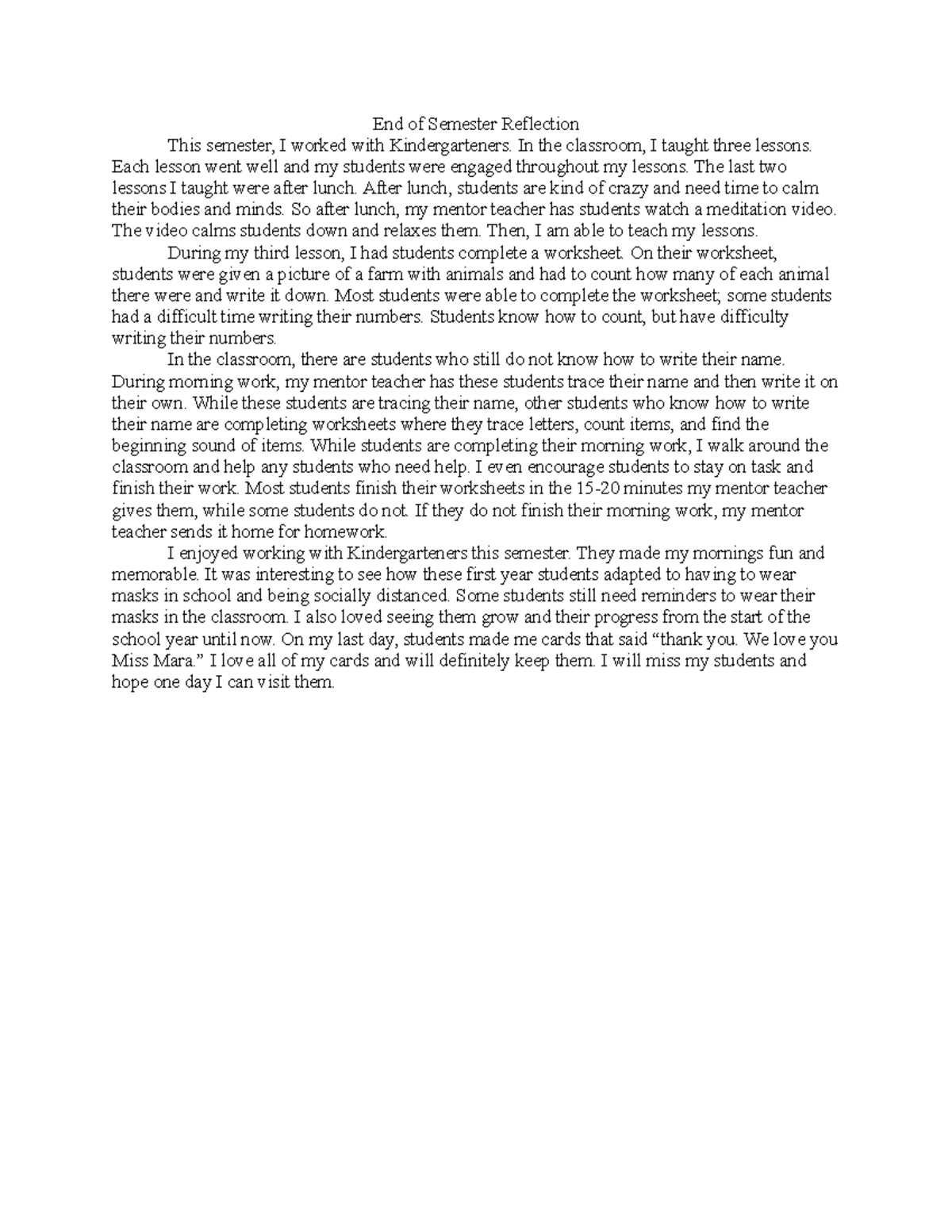 End of Semester Reflection - In the classroom, I taught three lessons ...