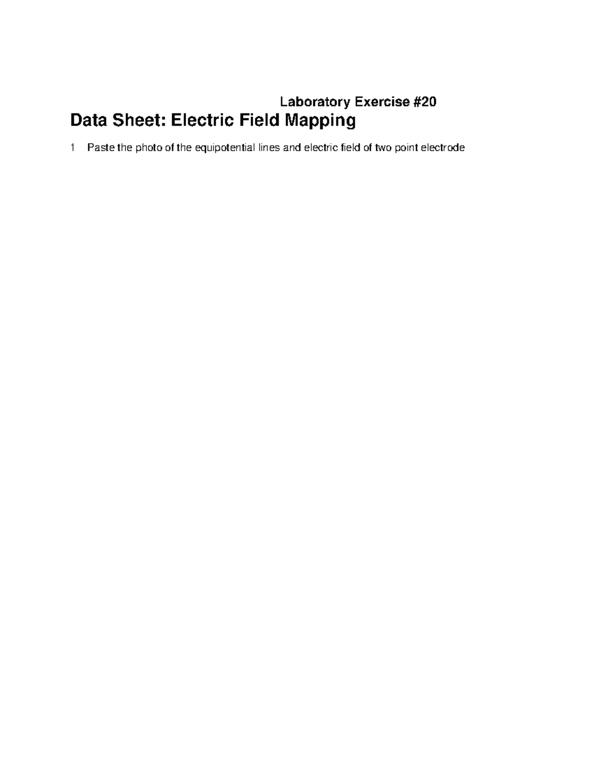 Data Sheet Lab 20 Electric Field Mapping PHYS 120.LB Laboratory