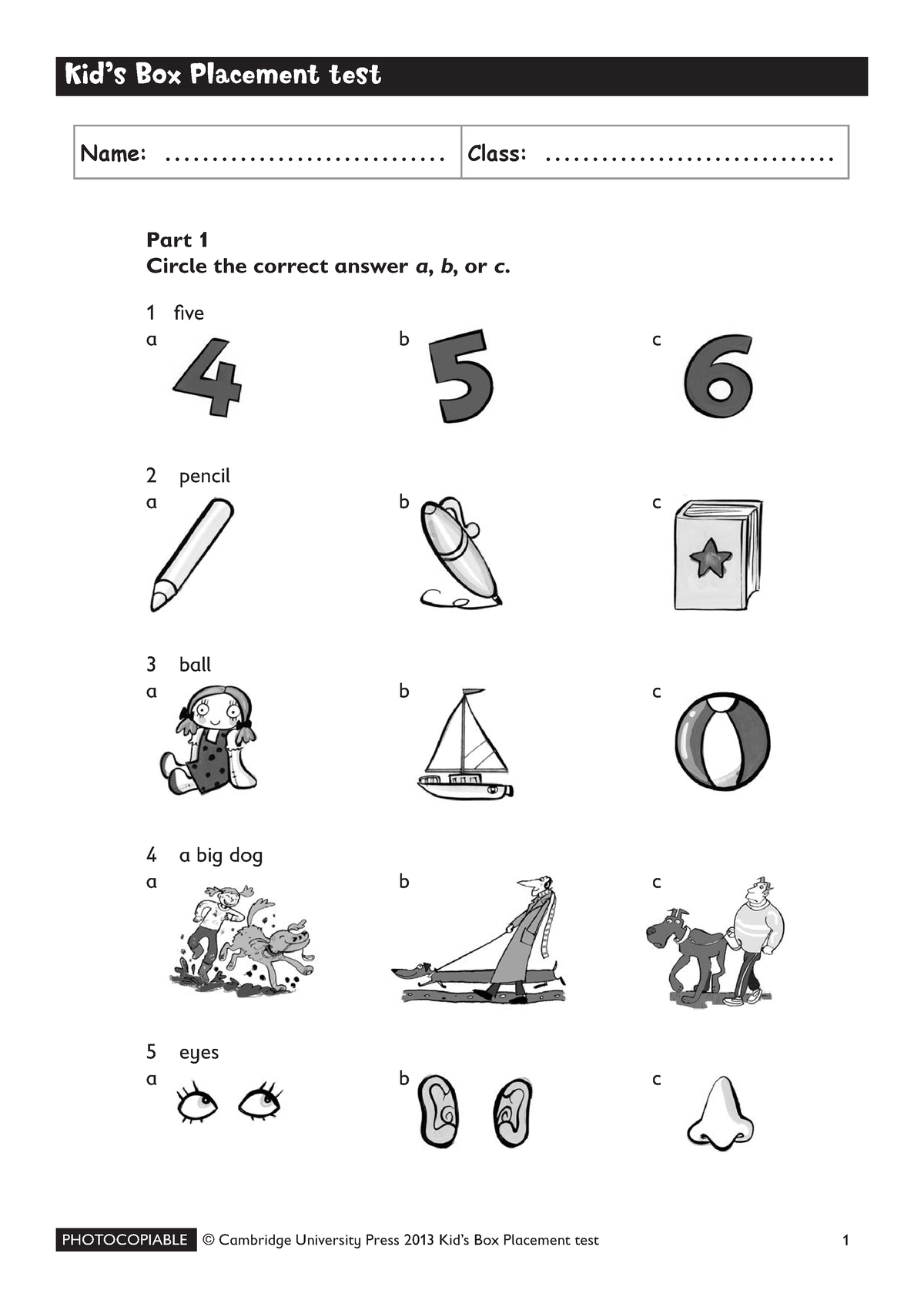 Kid's box. Placement test 2013 , 10p - Kid’s Box Placement test Kid’s ...