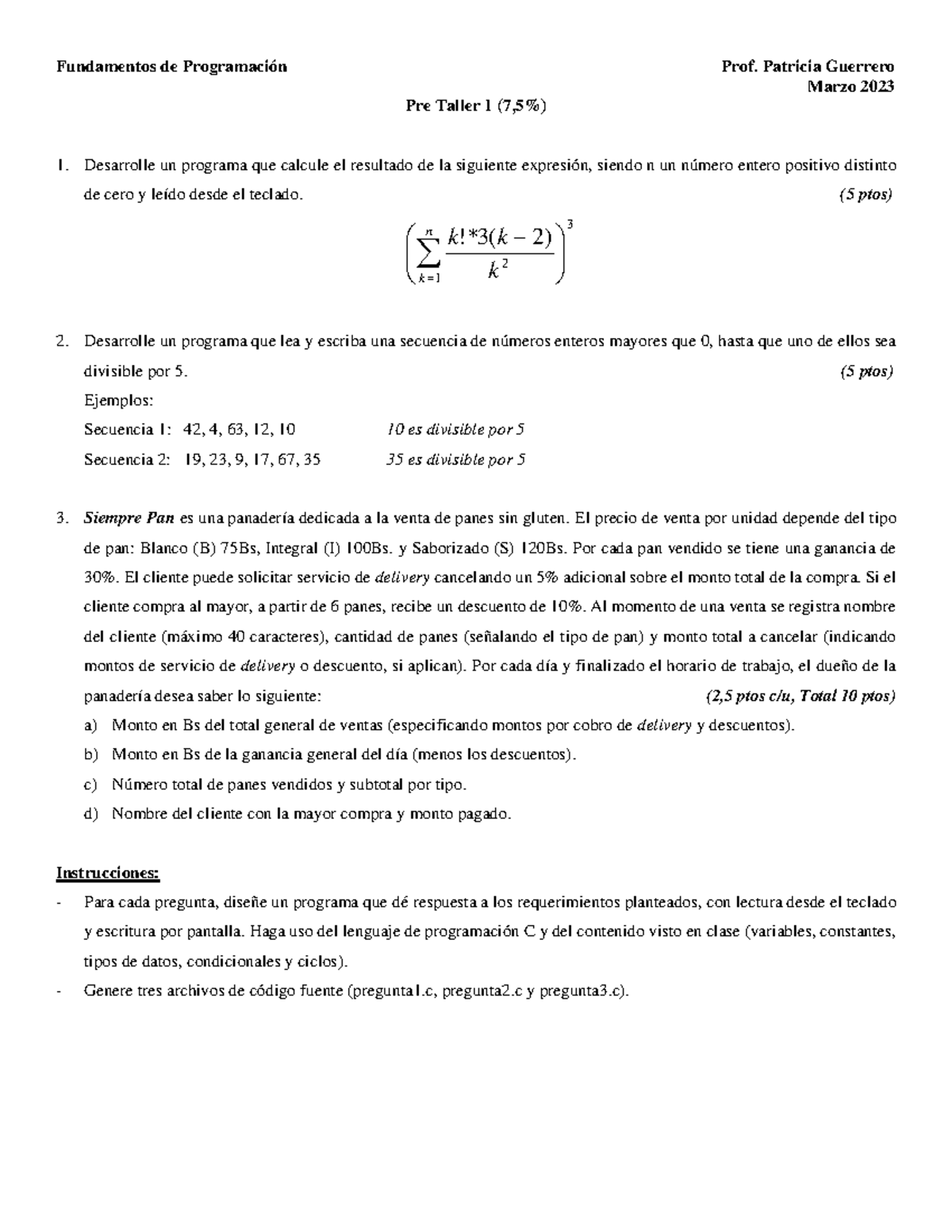 Pre Taller 1 (Marzo 2023) - Fundamentos de Programación Prof. Patricia ...