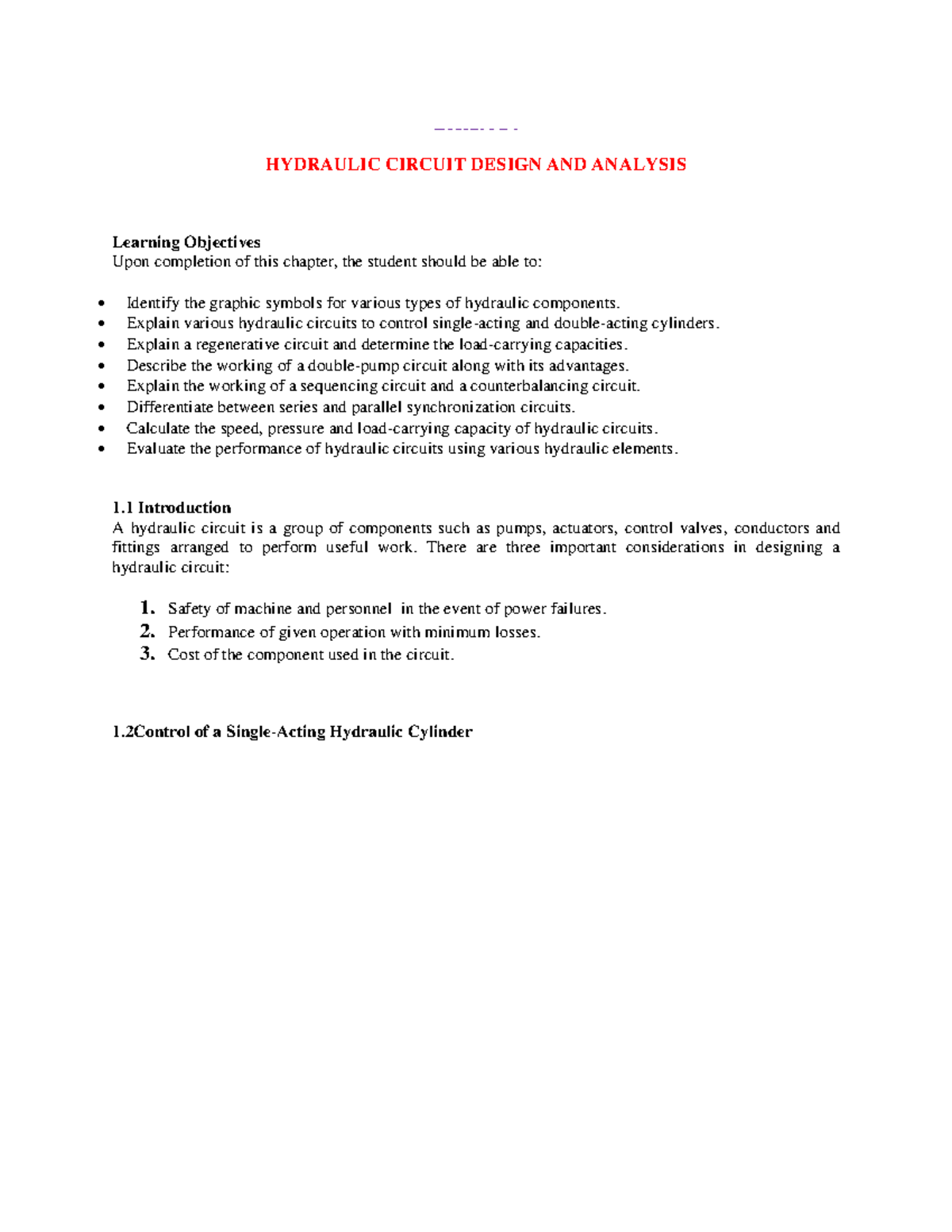 Hydraulic Circuit Design & Analysis Lecture 24 HYDRAULIC CIRCUIT
