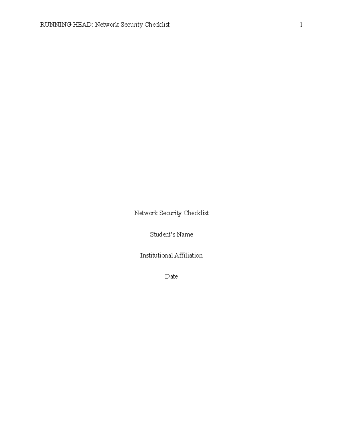 After establishing a network - RUNNING HEAD: Network Security Checklist ...