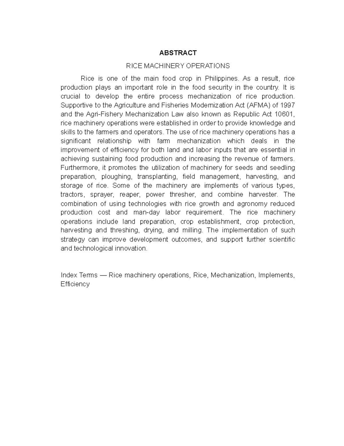 Abstract - ABSTRACT RICE MACHINERY OPERATIONS Rice is one of the main ...