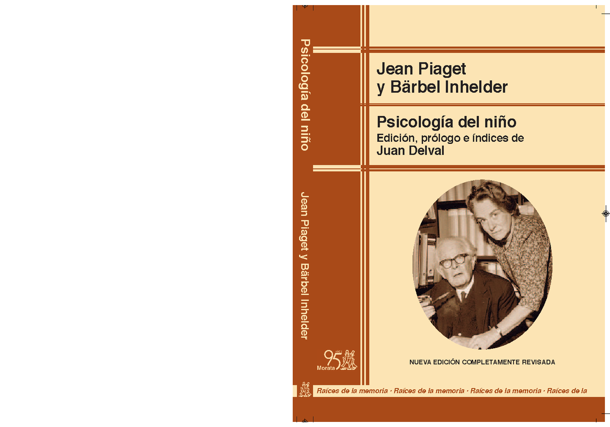 Juan Delval Prefacio a Piaget Inhelder P - Psicología del niño Jean ...
