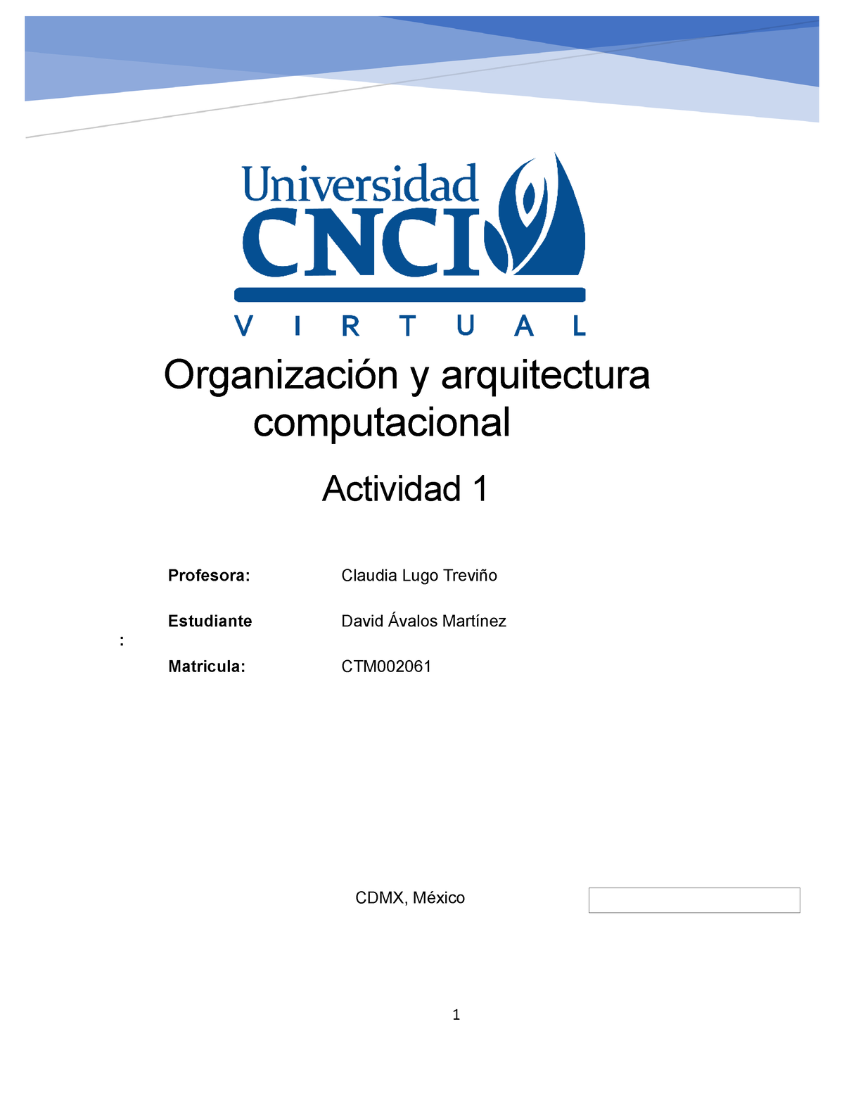 Actividad 1 Organización Y Arqui - Profesora: Claudia Lugo Treviño ...