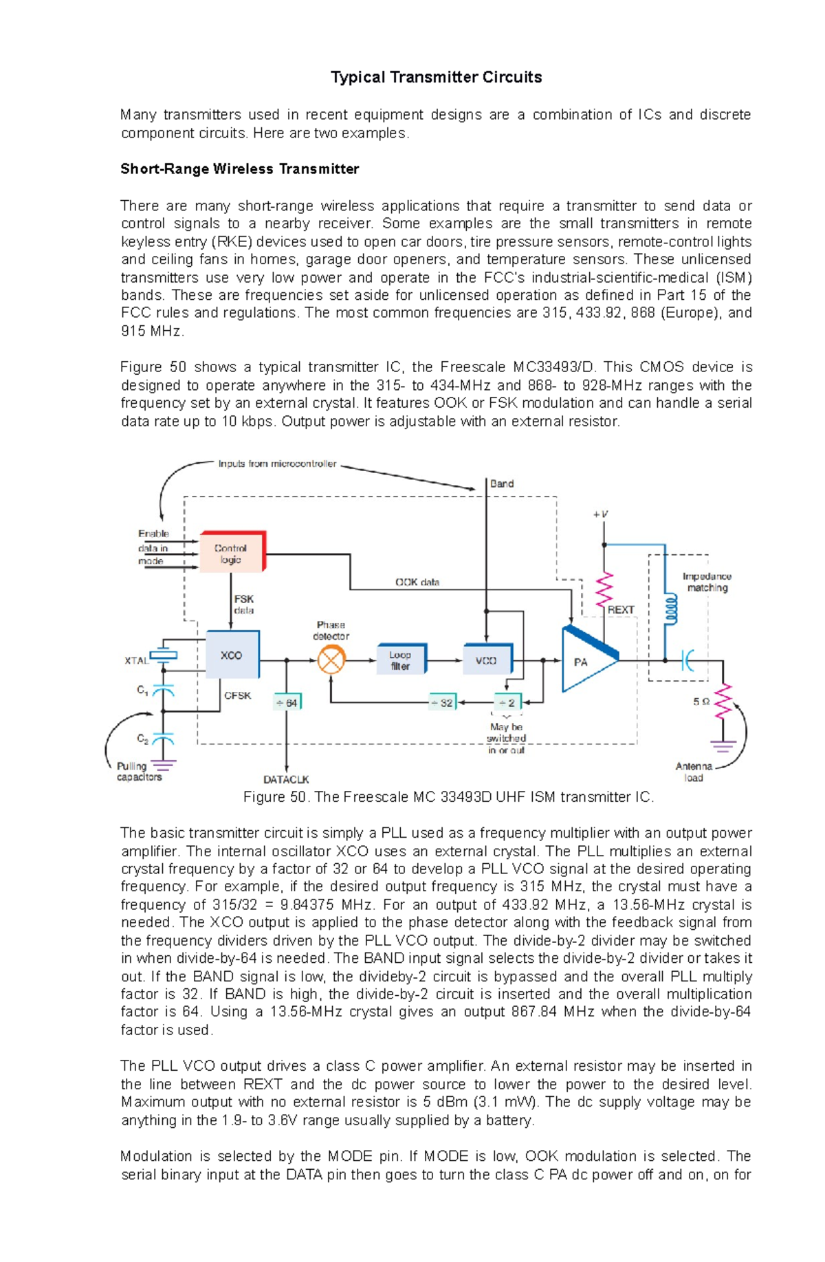 Typical Transmitter Circuits Here are two examples. ShortRange