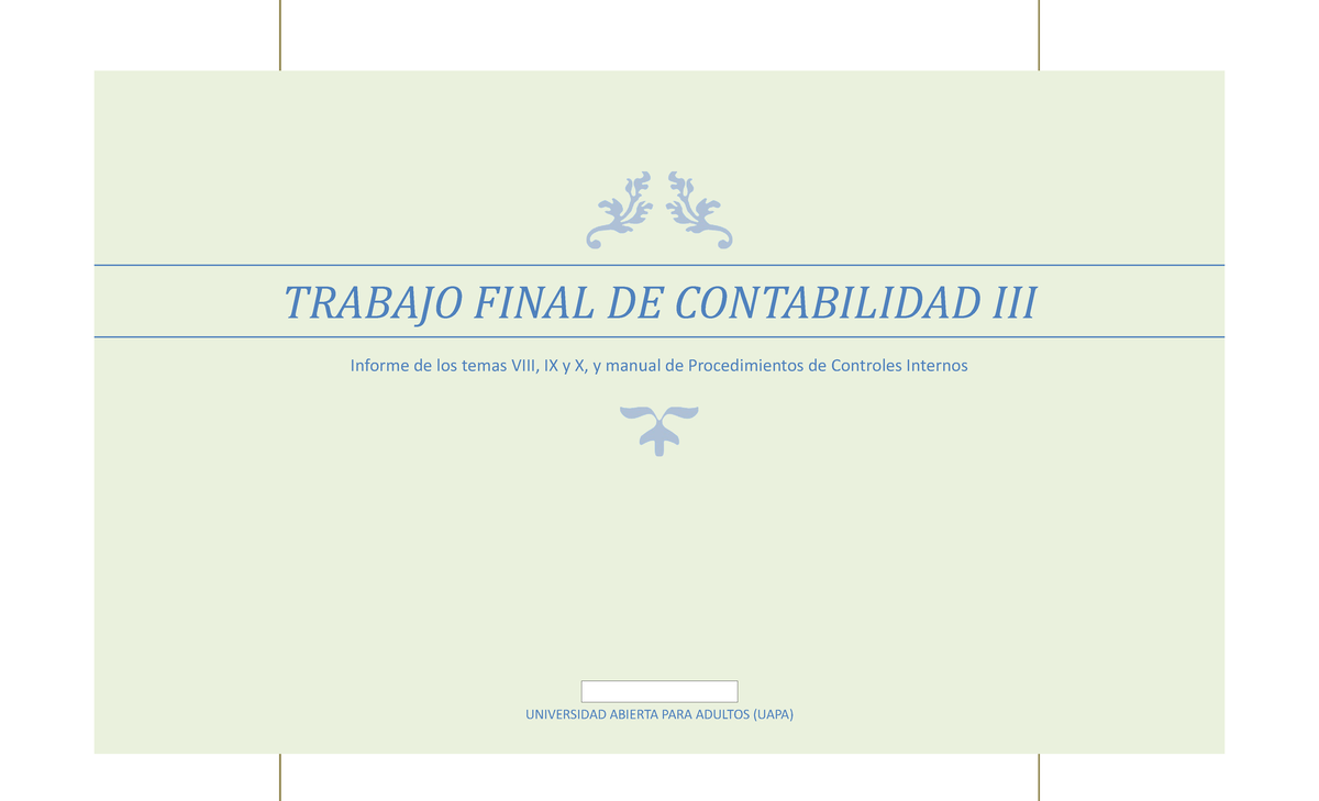 Trabajo Final Contabilidad III - TRABAJO FINAL DE CONTABILIDAD Informe ...