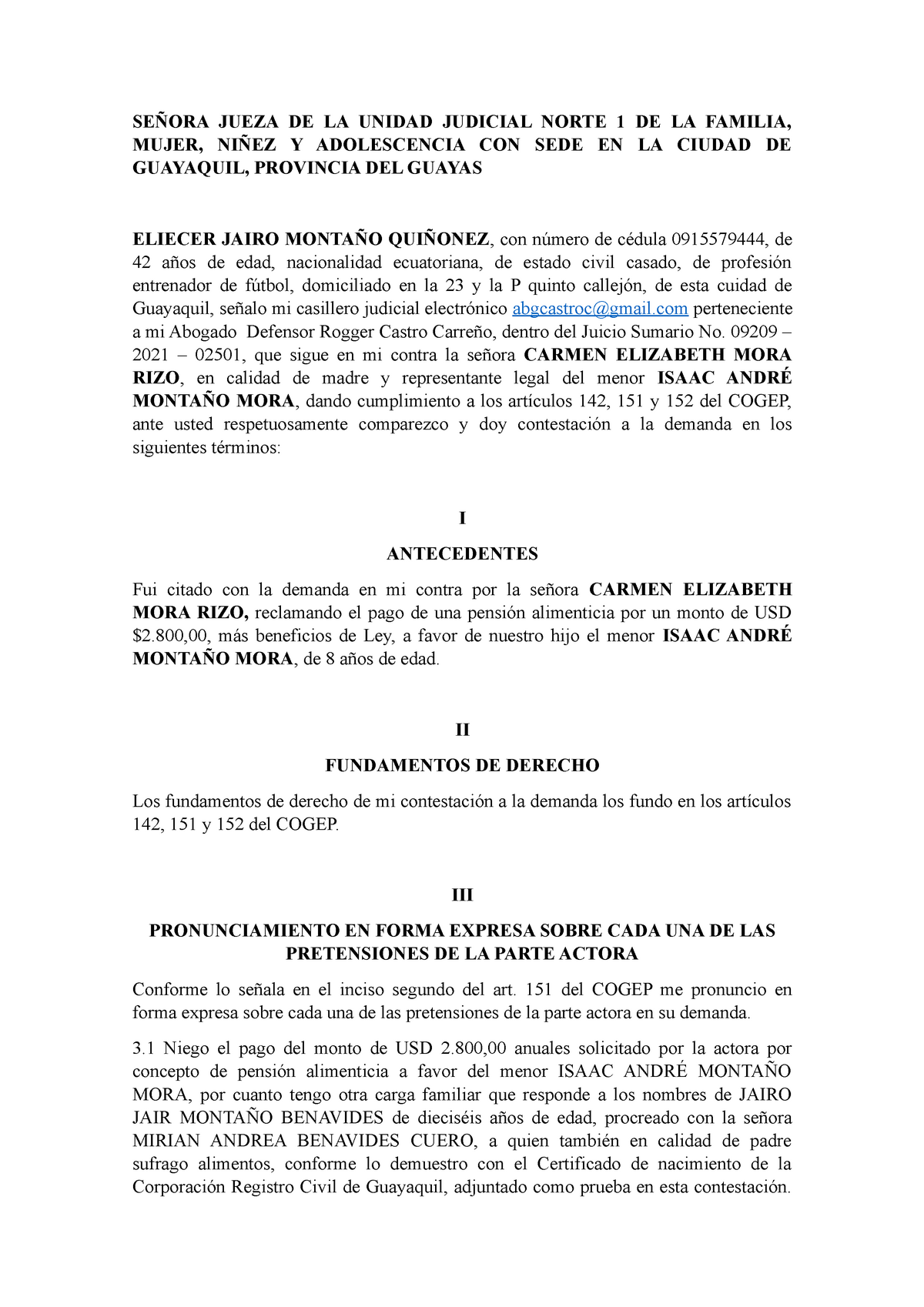 Modelo de contestación pension de alimentos - SEÑORA JUEZA DE LA UNIDAD  JUDICIAL NORTE 1 DE LA - Studocu