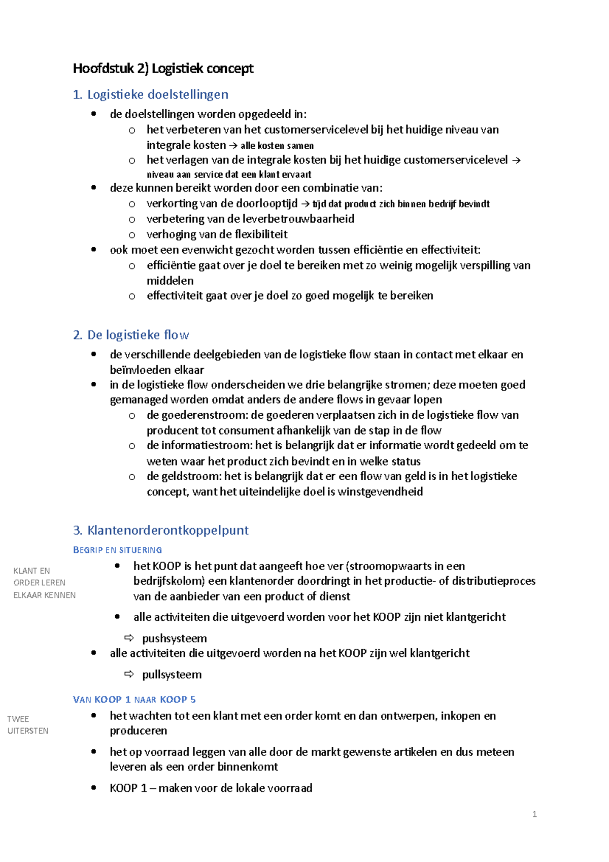 Logistiek Management - Hoofdstuk 2) Logistiek Concept 1. Logistieke ...