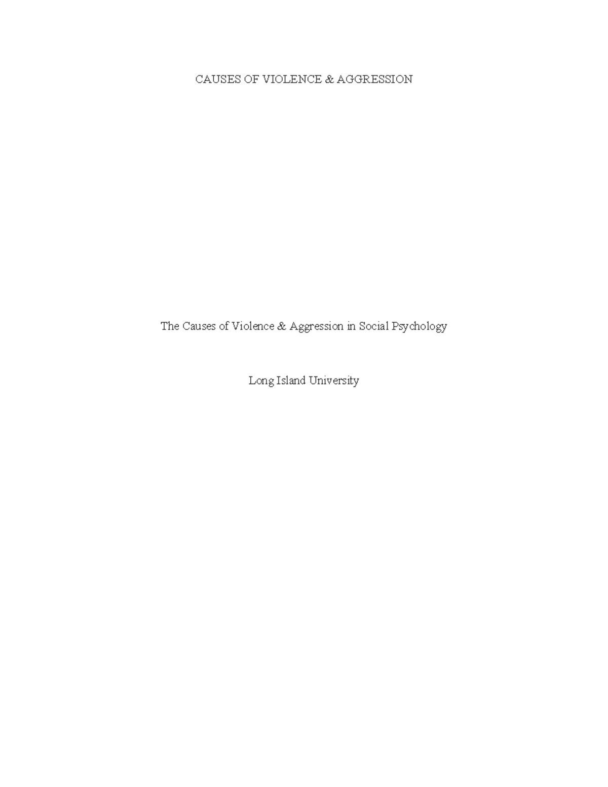 Thesis Assignment - The Causes of Violence & Aggression in Social ...