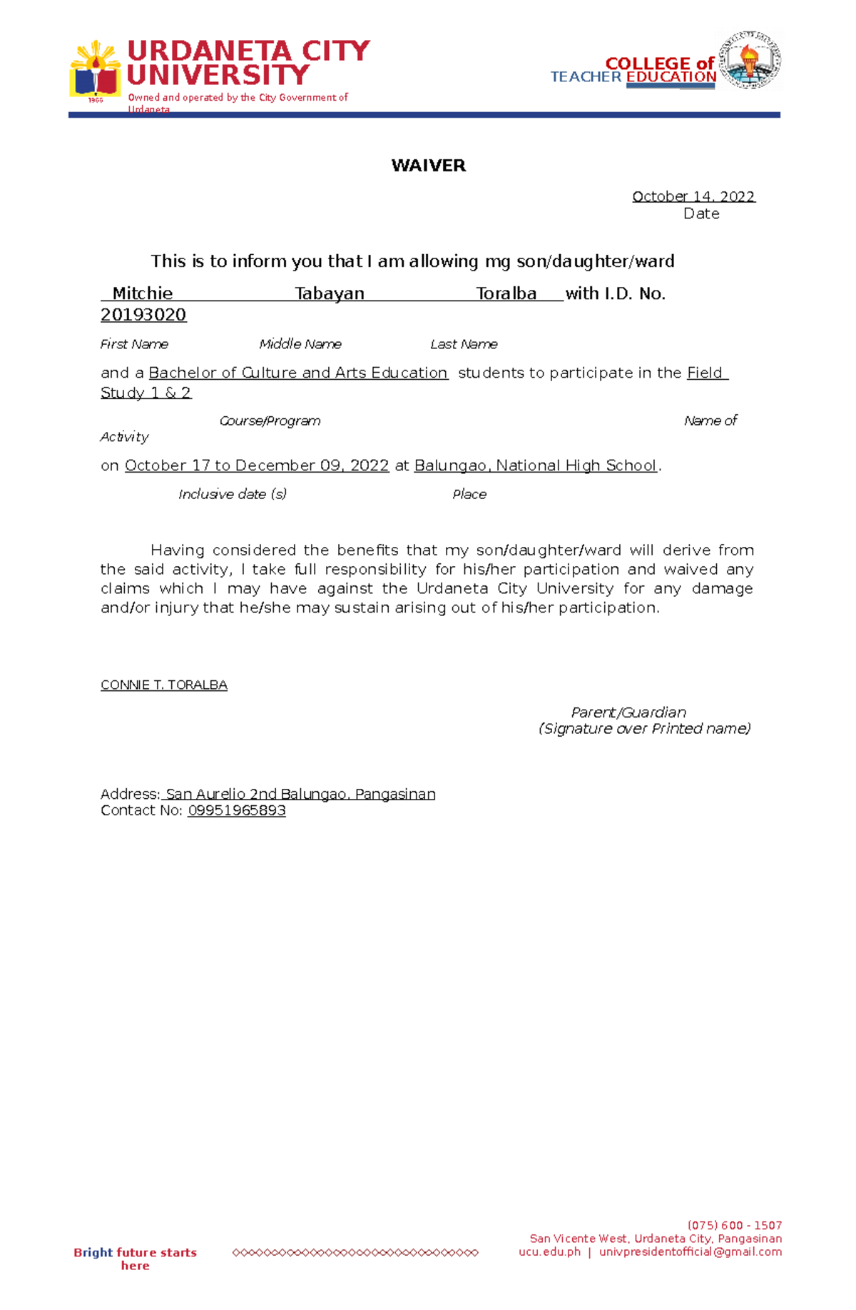 Waiver - Hello - WAIVER October 14, 2022 Date This is to inform you ...