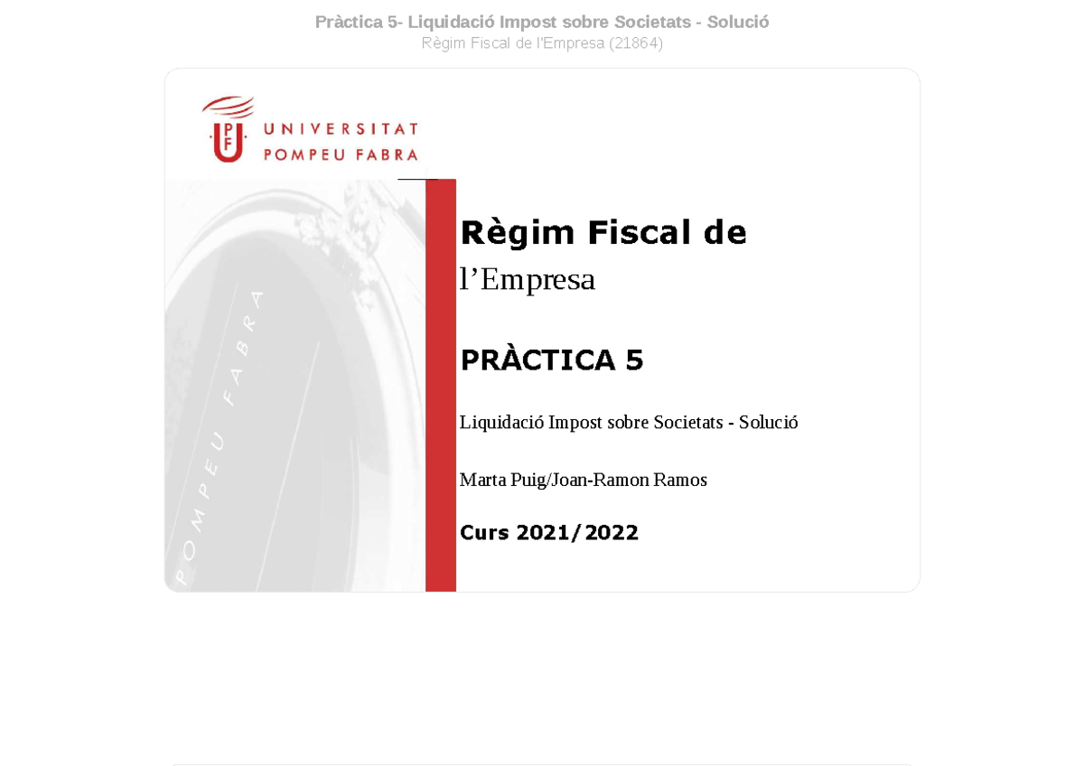 Práctica 5 Solució - Pràctica 5- Liquidació Impost Sobre Societats ...