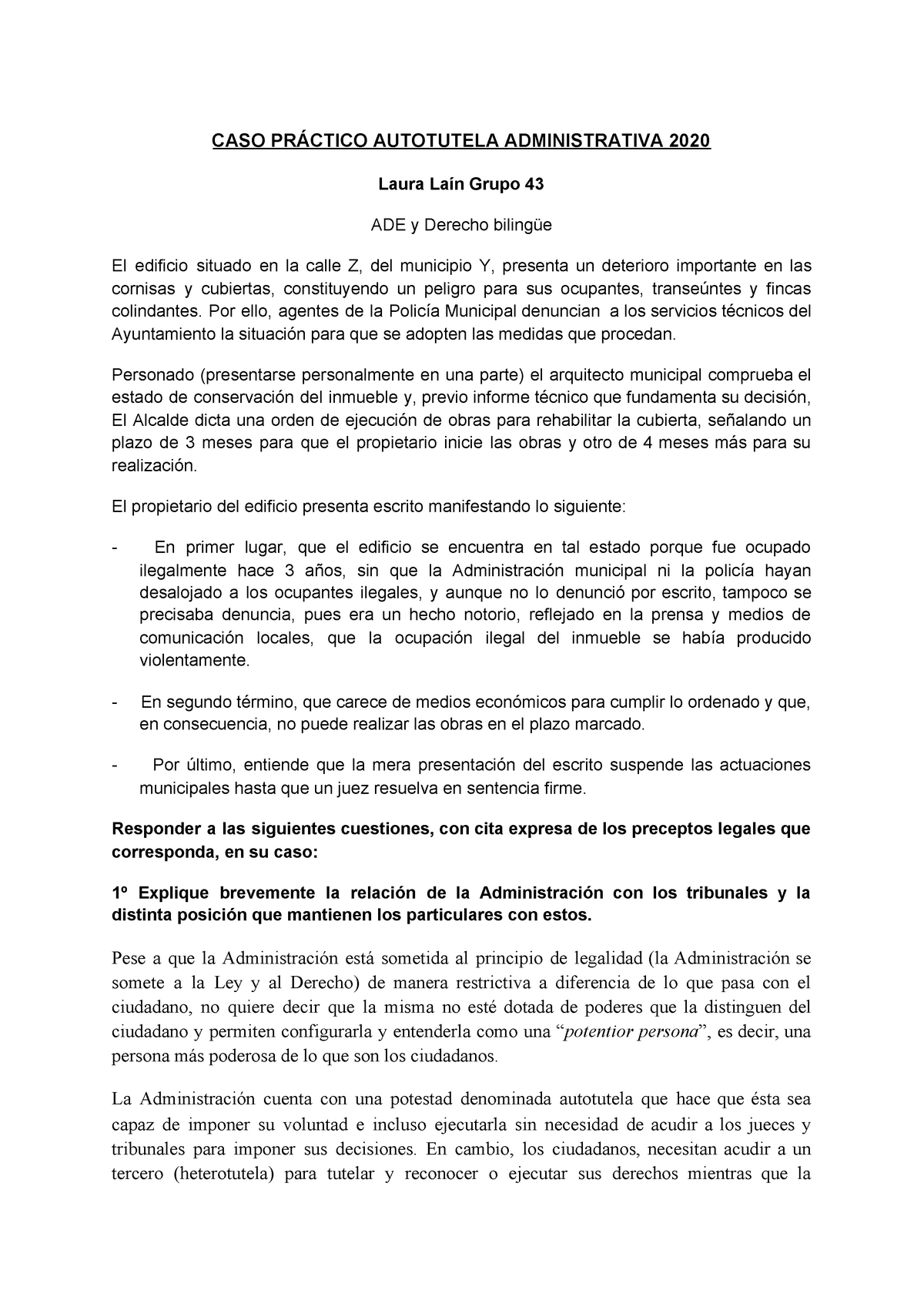 Caso PrÁ Ctico Autotutela Administrativa 2020 Caso PrÁctico Autotutela Administrativa 2020 6245