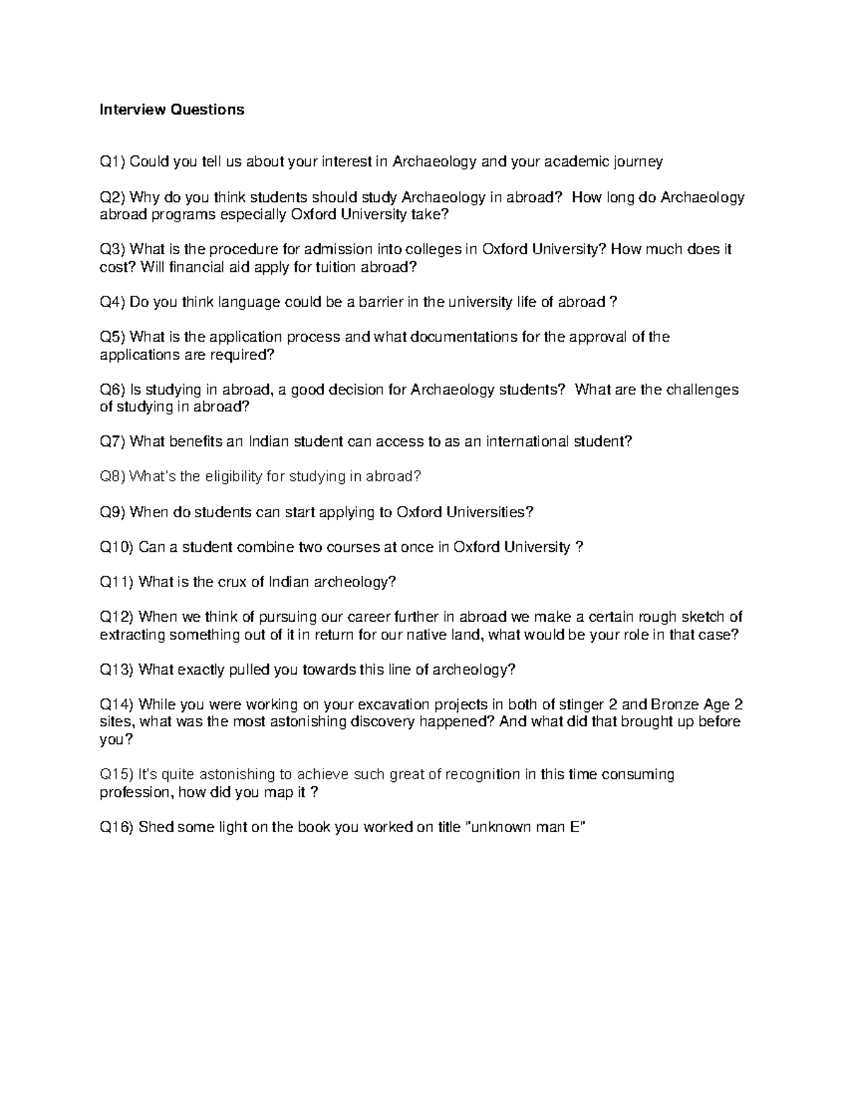 Interview Questions' NA/ Interview Questions Q1) Could you tell us