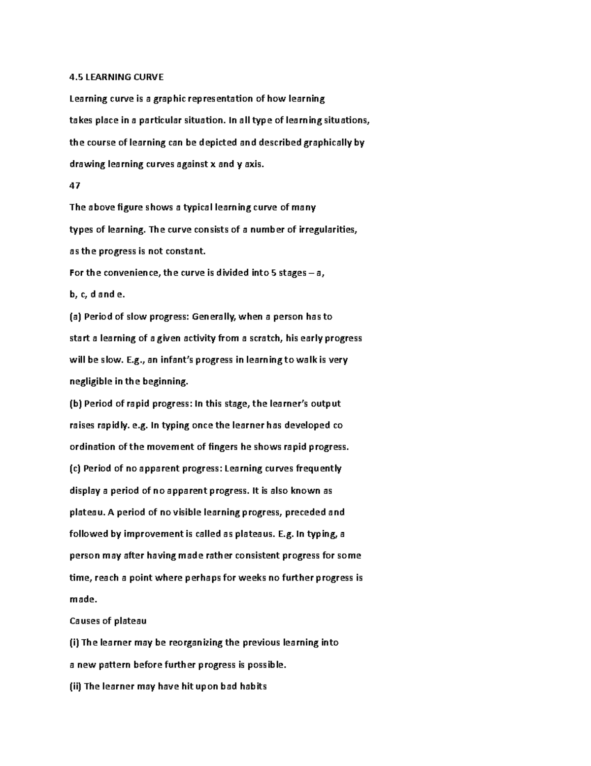 PSYC 133 - PSYC 133 NOTES - 4 LEARNING CURVE Learning curve is a ...