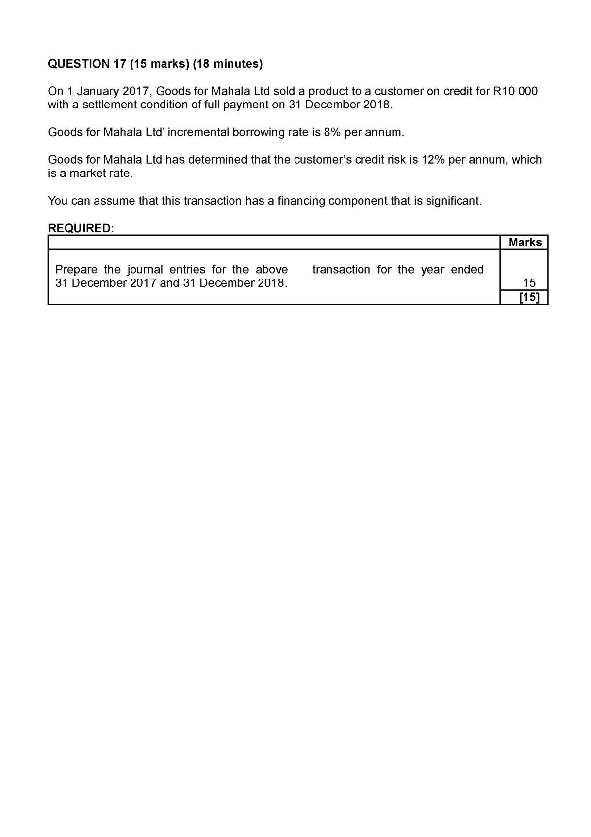 FAC2601 Tutotial Questions AND Solutions W16 2019 - QUESTION 17 (15 ...