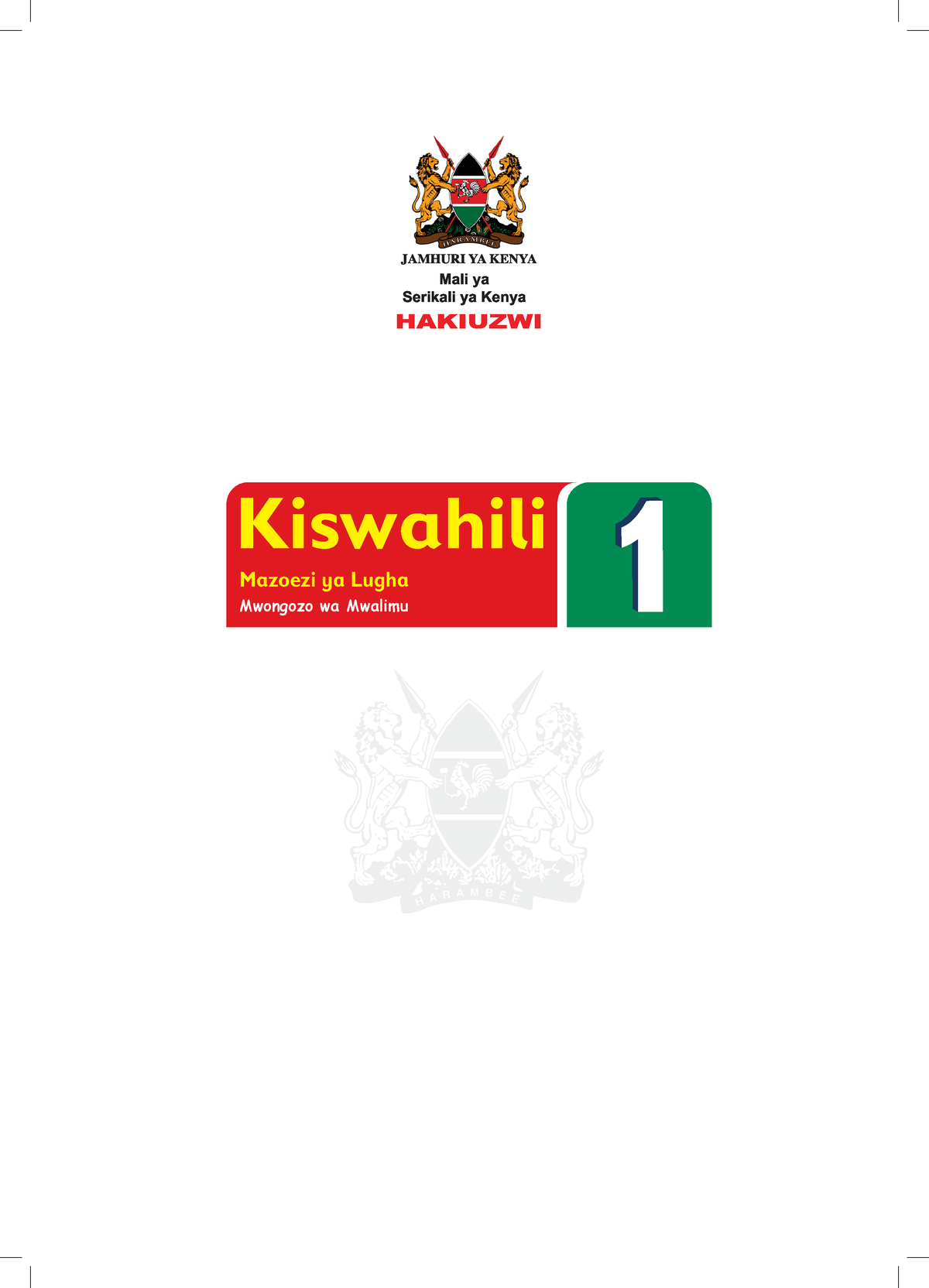 Kiswahili Teachers Guide Grade 1-2022 - I Hakiuzwi Kiswahili Mazoezi Ya ...