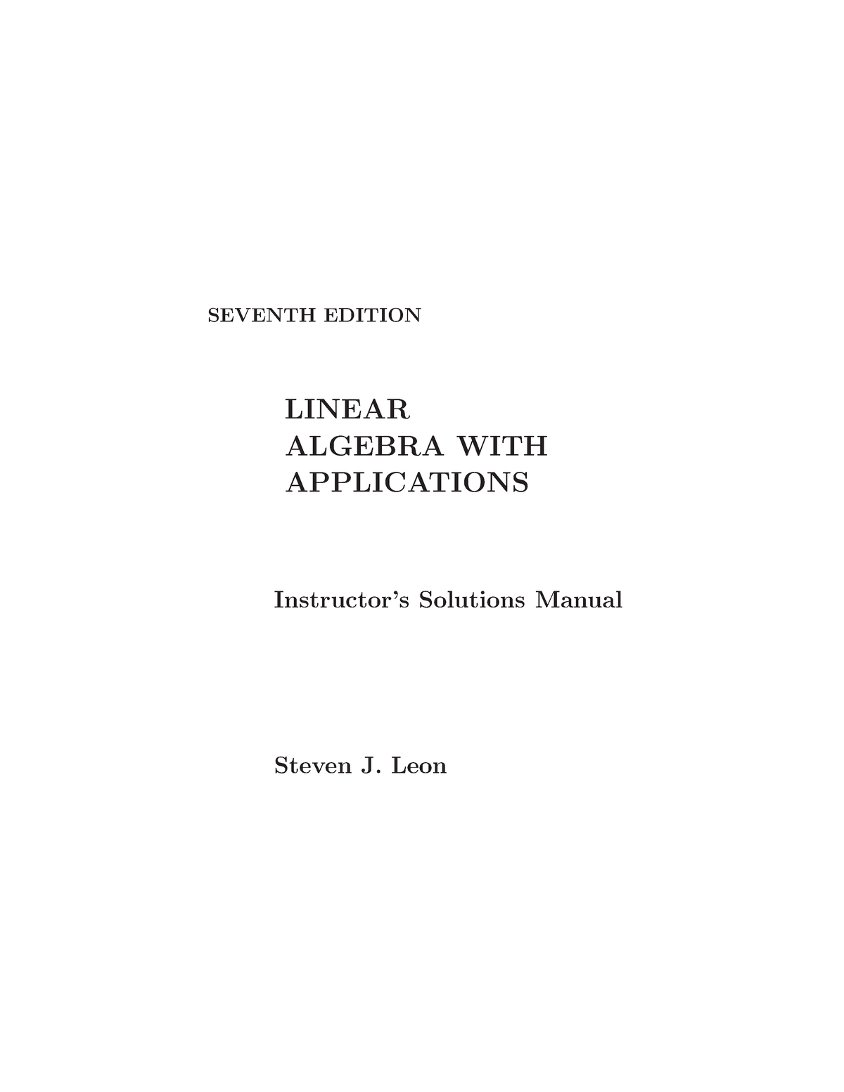 essential linear algebra with applications a problem solving approach