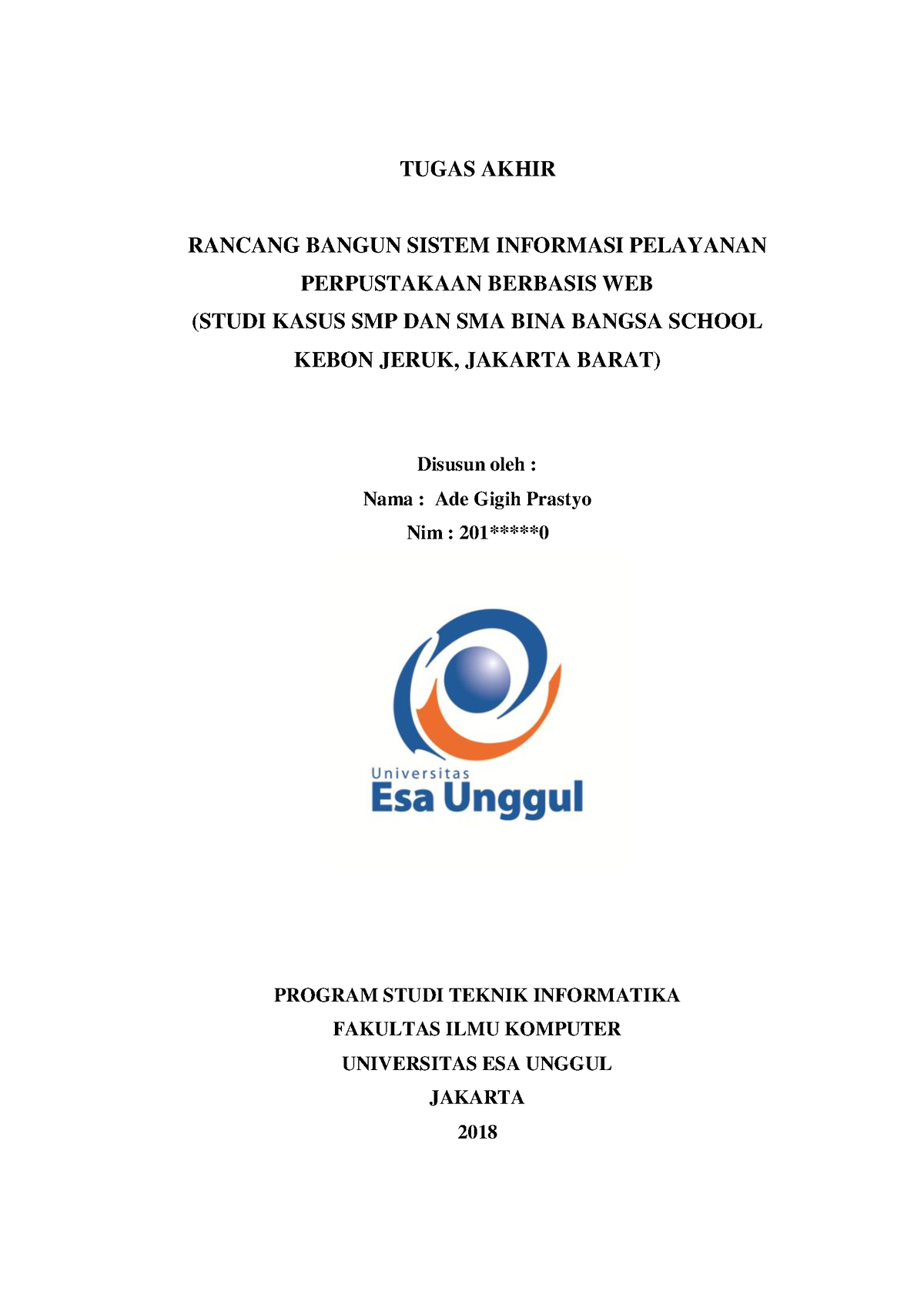 Contoh Skripsi Teknik Informatika Universitas Esa Unggul 2 Tugas Akhir Rancang Bangun Sistem 1984