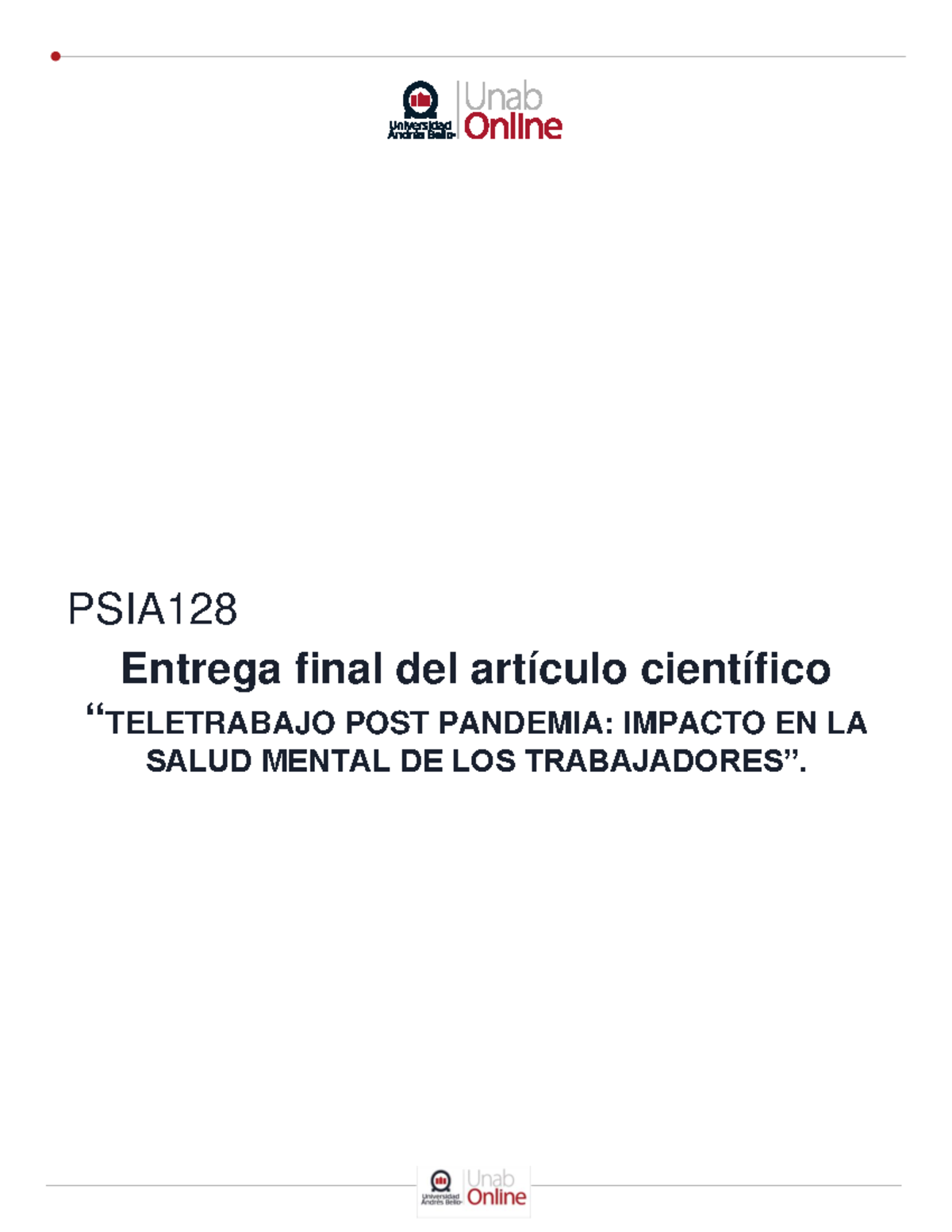 Teletrabajo post pandemia - impacto en la salud mental Chile - PSIA ...