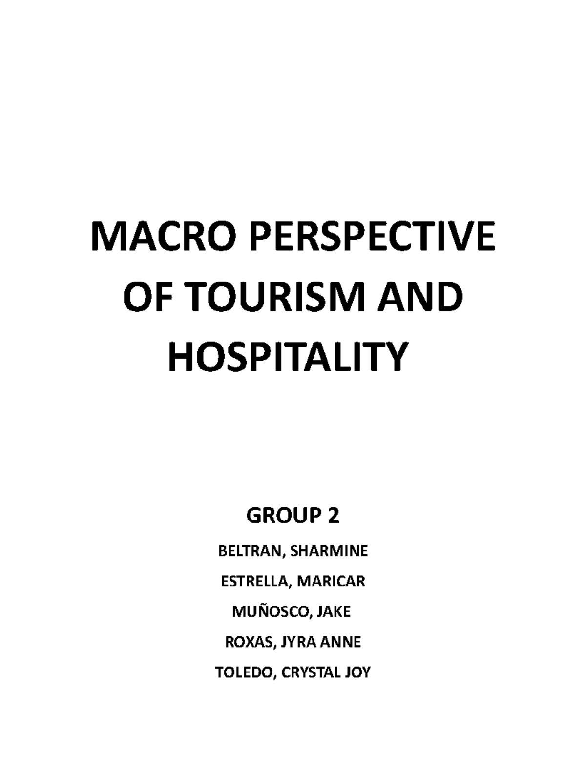 Macro Perspective OF Tourism And Hospitality - MACRO PERSPECTIVE OF ...