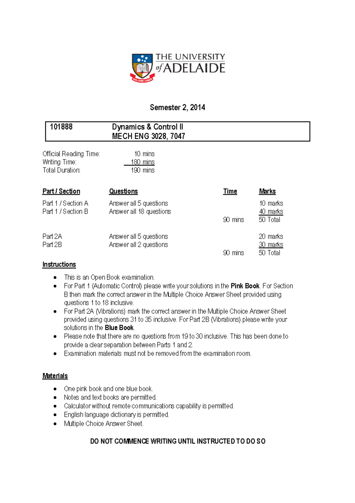 Dynamics and Control 2 2014 Undergraduate Final - MECH ENG 2019 ...