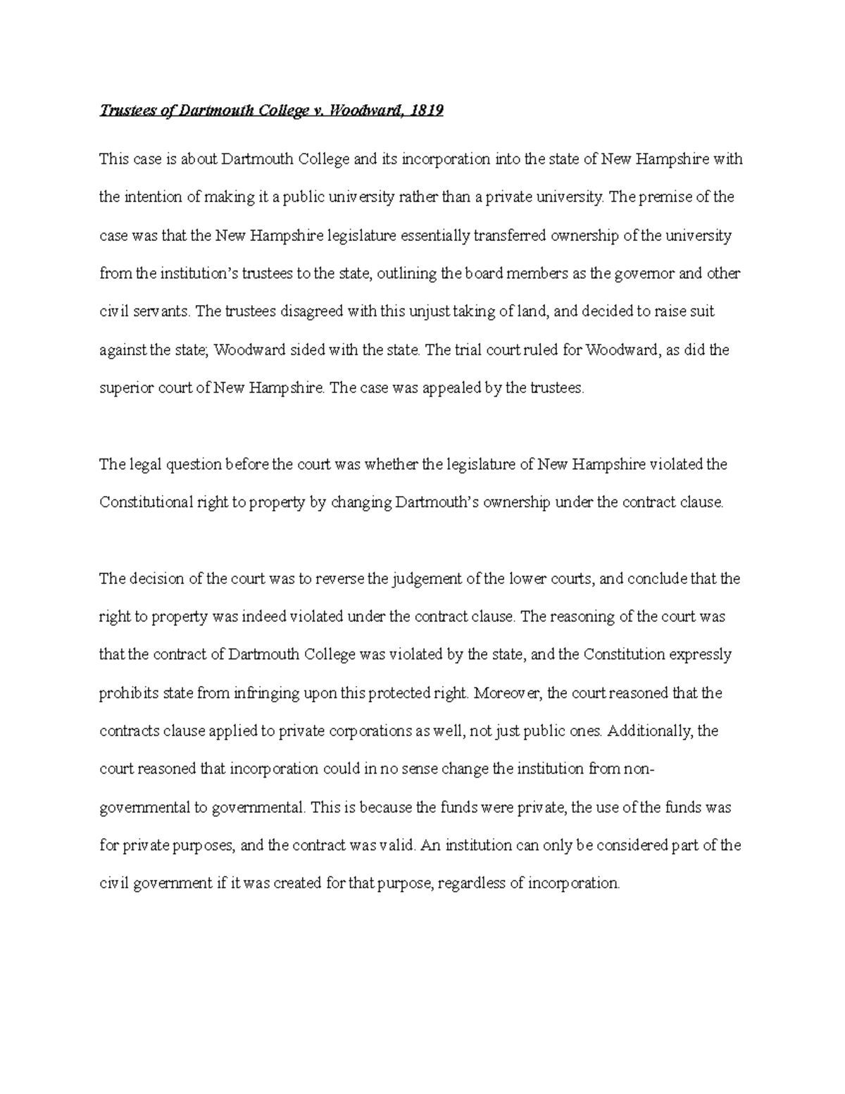 618 Case Briefs Brian Li Trustees of Dartmouth College v. Woodward