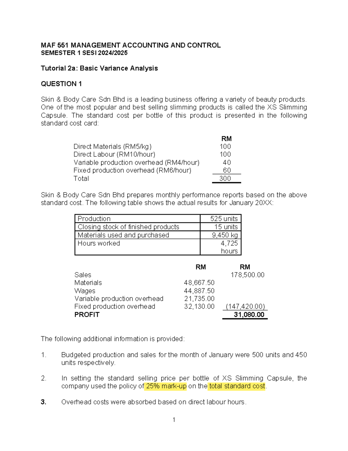 Tutorial 2a - Basic Variance Anlaysis Q - MAF 551 MANAGEMENT ACCOUNTING ...