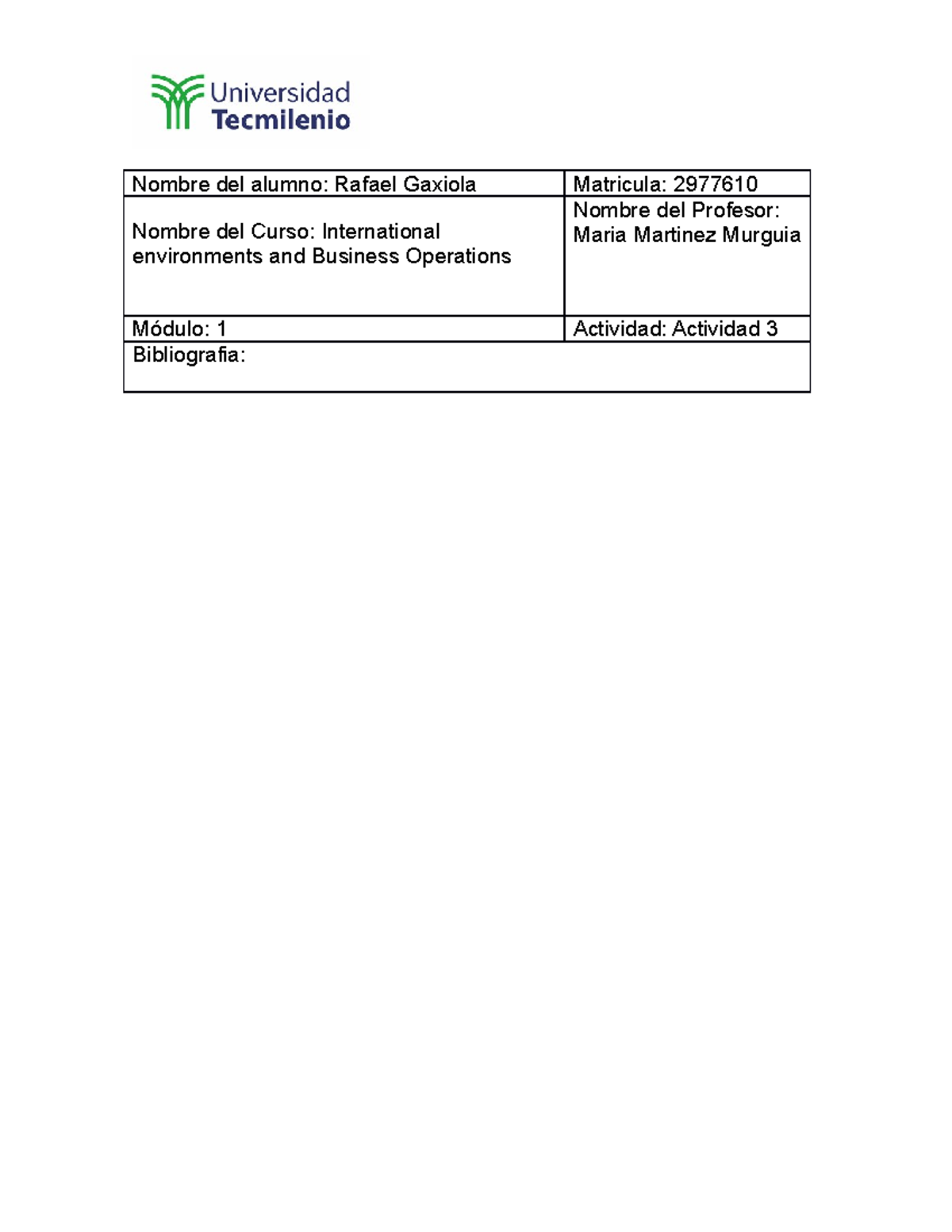Actividad 3 de International Nombre del alumno Rafael Gaxiola