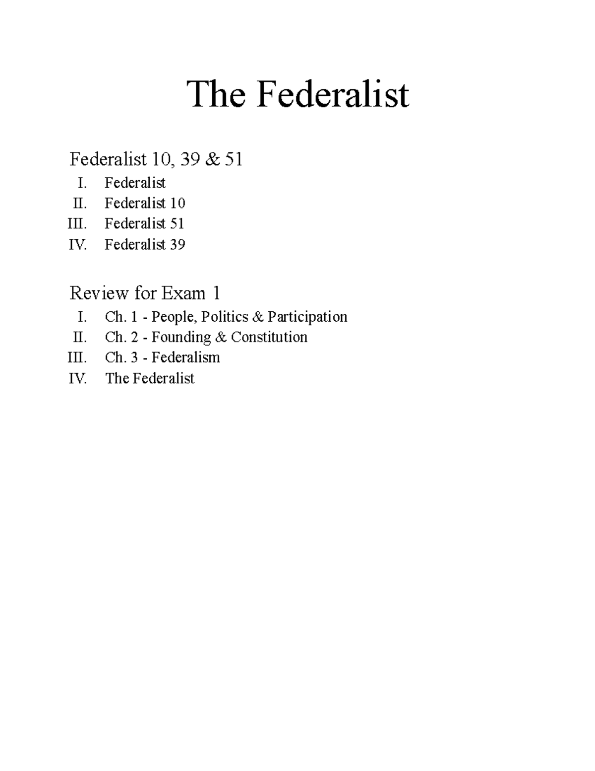 The Federalist - POLS 1113 - The Federalist Federalist 10, 39 & 51 I ...