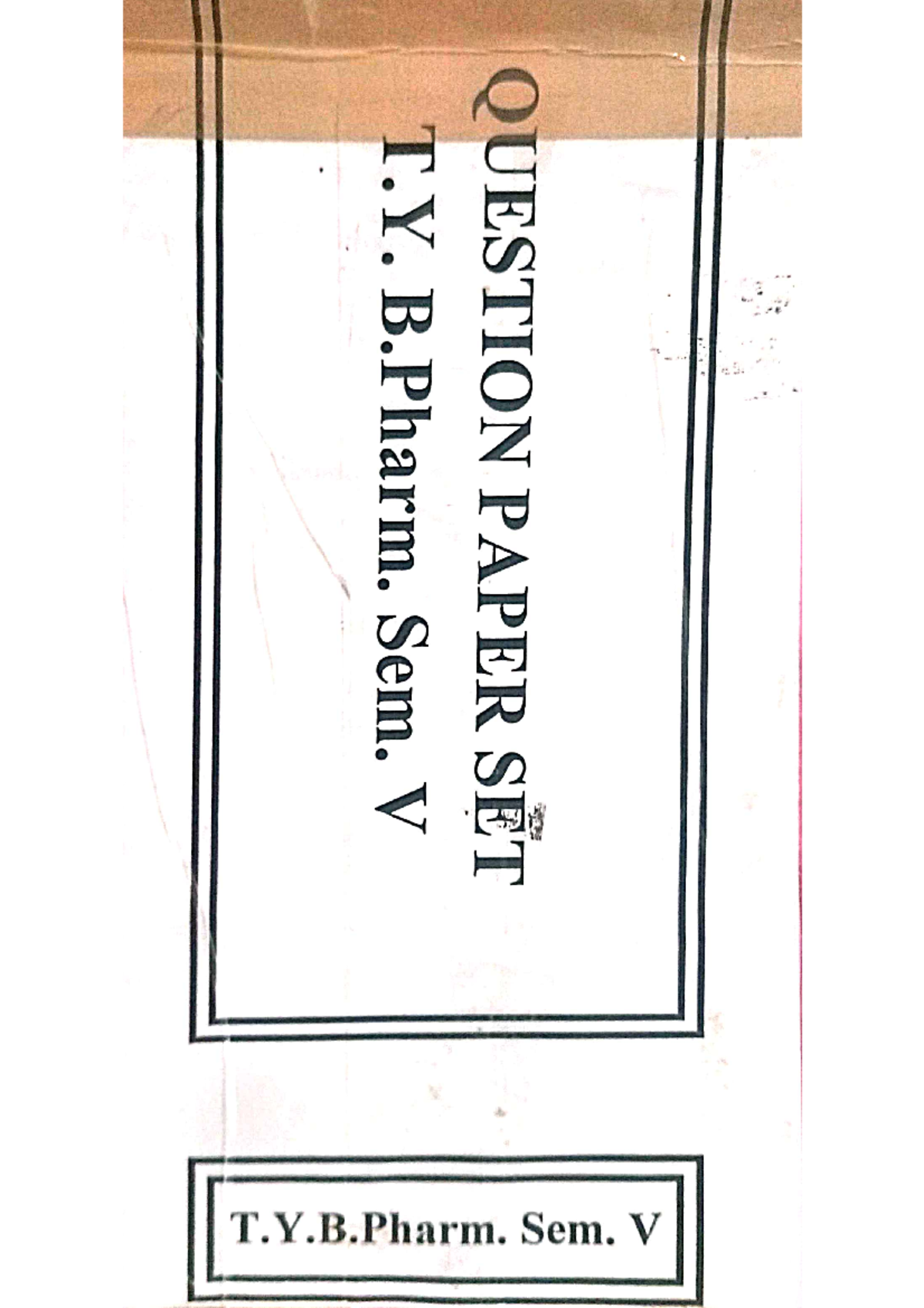 TY PYQs-DOC-20240807-WA0006 - QUESTION PAPER SET T. B. Sem. V Paper ...