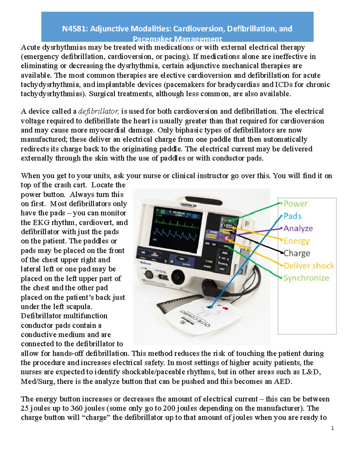 Adjunctive Modalities Defibrillation, Cardioversion, Pacemakers, EP