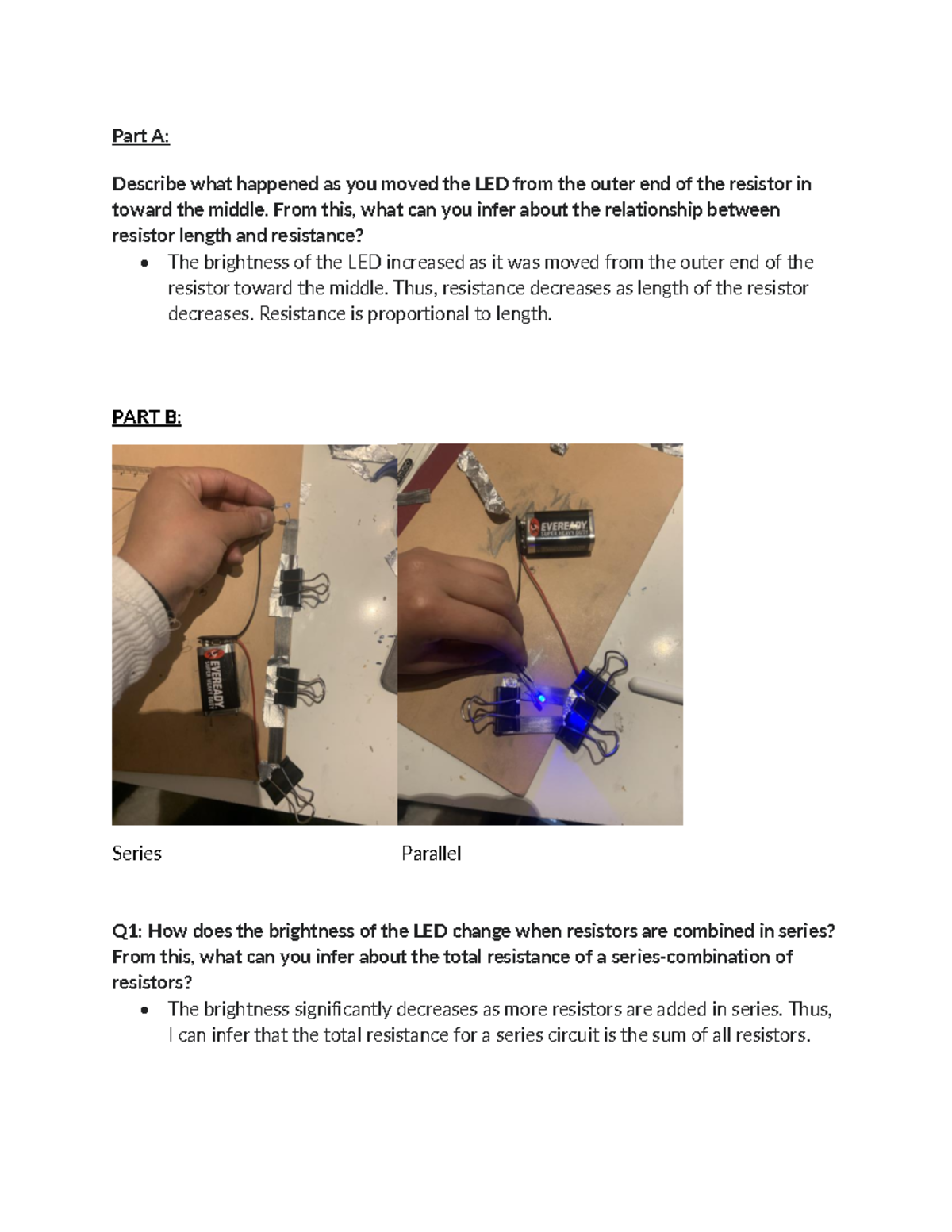Circuits Lab 5 - Part A: Describe what happened as you moved the LED ...