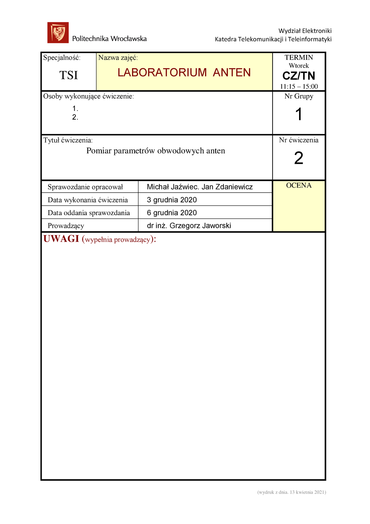 Sprawozdanie ćwiczenie 2 - Katedra Telekomunikacji I Teleinformatyki ...