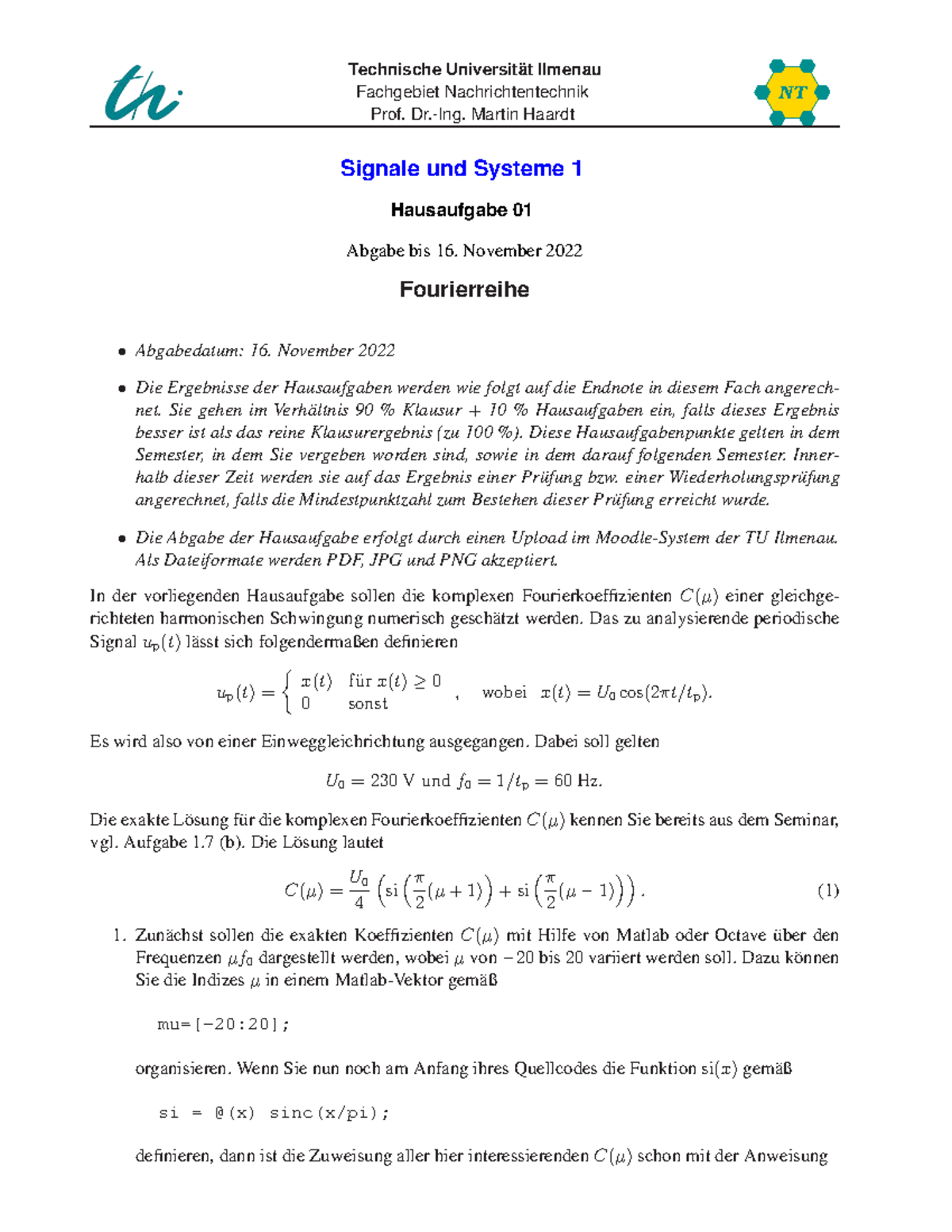 Signale und Systeme - Hausaufgabe 1 - Technische Universit ̈at Ilmenau ...
