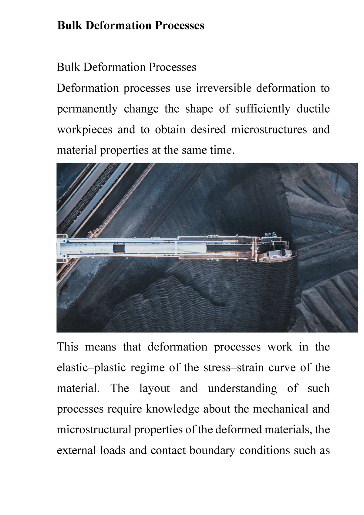 Mechanical Bulk Deformation Processes - Bulk Deformation Processes Bulk ...