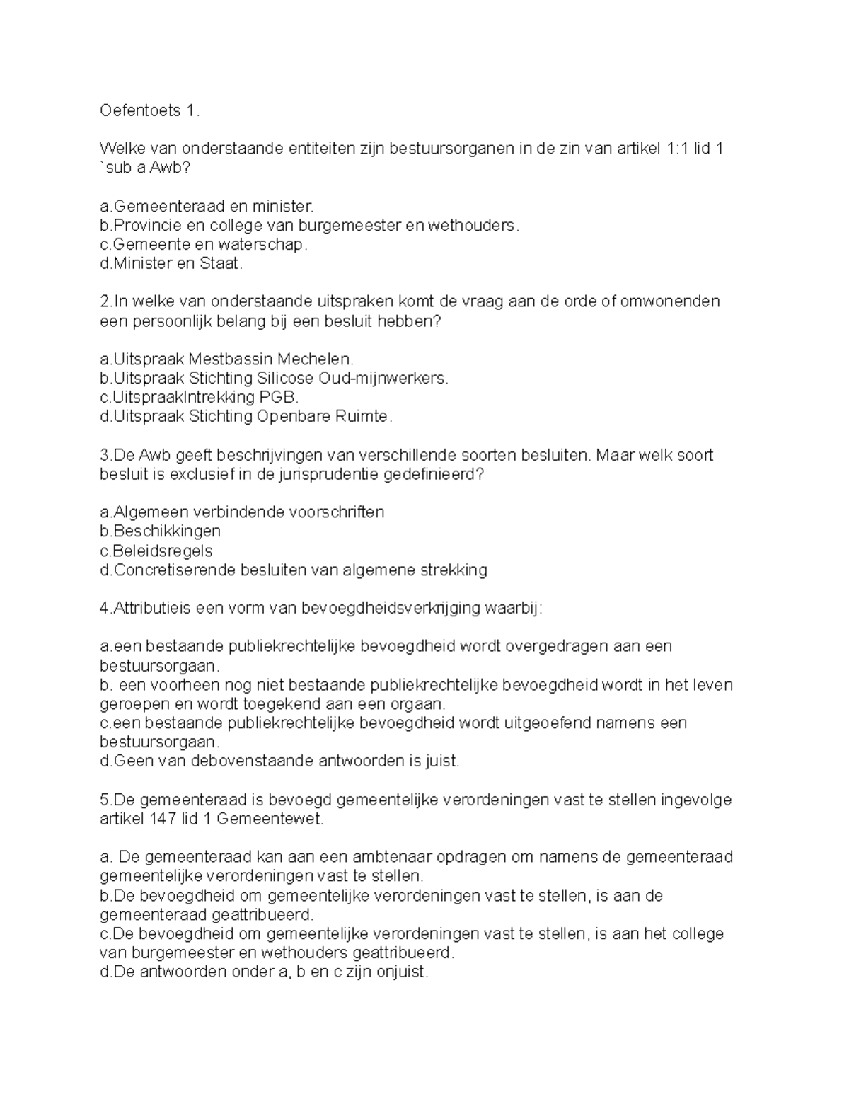 Bestuursrecht Oefententamen - Oefentoets 1. Welke Van Onderstaande ...