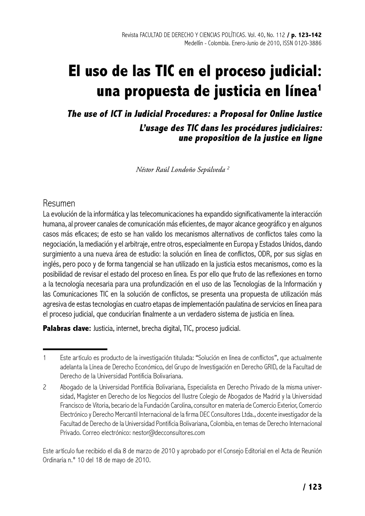 Dialnet El Uso De Las TICEn El Proceso Judicial Una Propuesta De Just